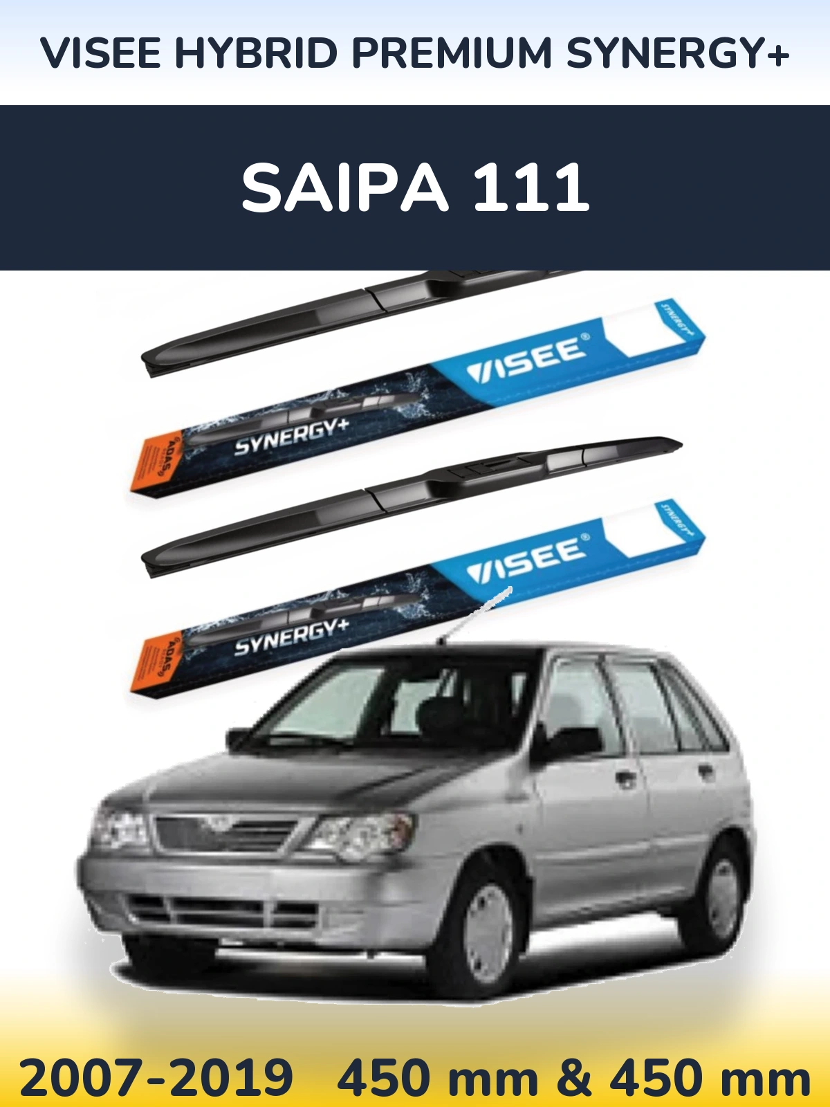 Ștergătoare VISEE HYBRID PREMIUM SYNERGY+ pentru Saipa 111
