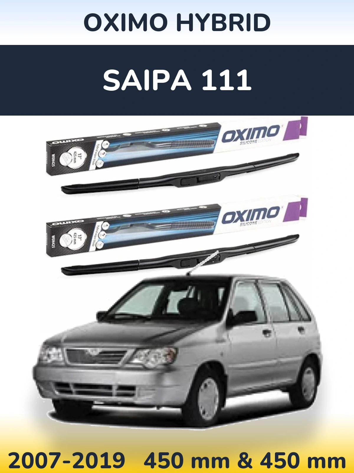 Ștergătoare Oximo Hybrid pentru Saipa 111