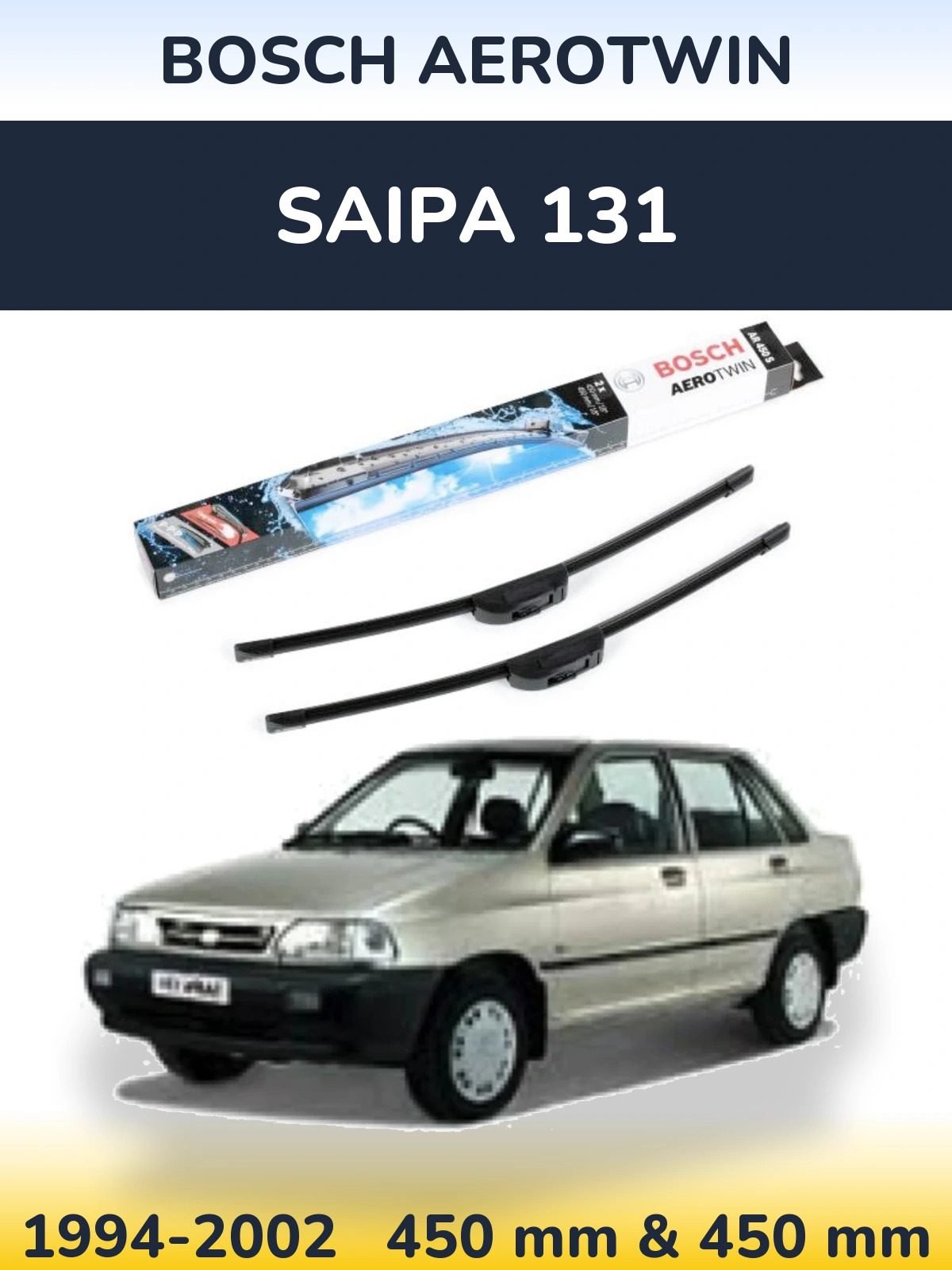 Ștergătoare BOSCH AeroTwin pentru Saipa 131