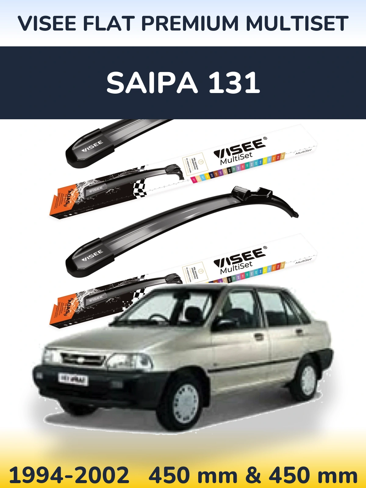 Ștergătoare VISEE FLAT PREMIUM MultiSet pentru Saipa 131