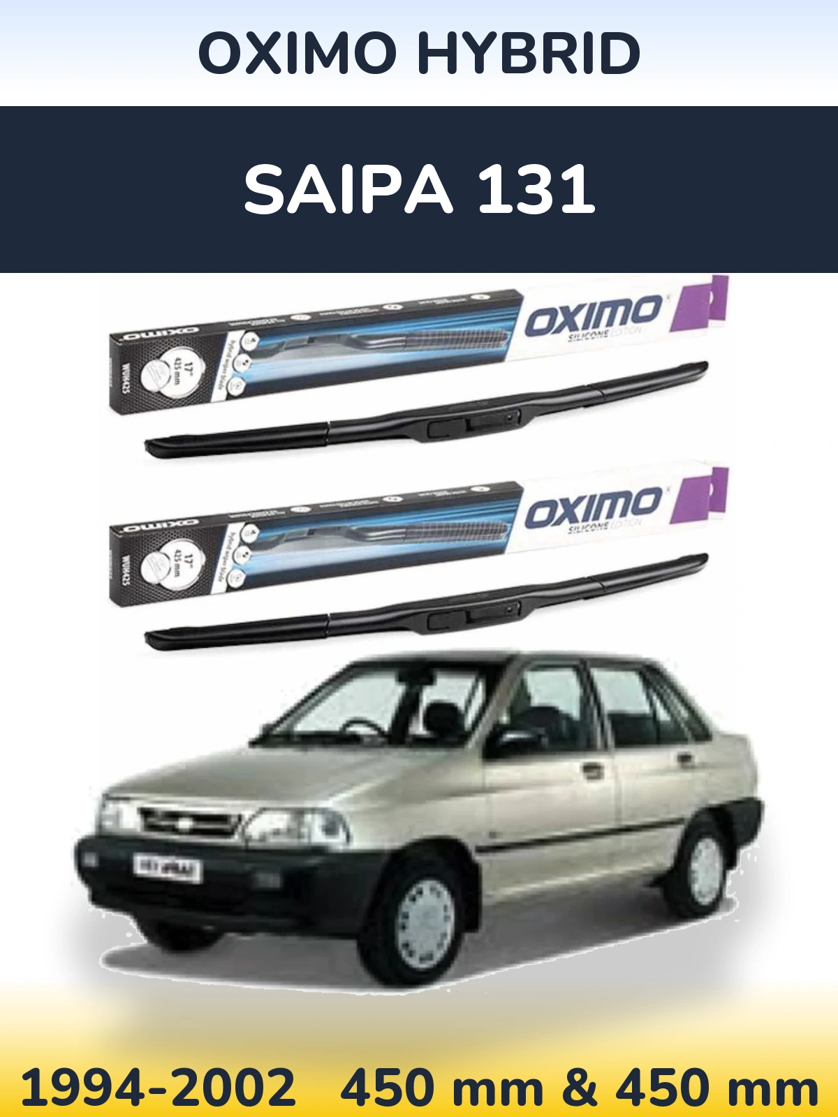 Ștergătoare Oximo Hybrid pentru Saipa 131