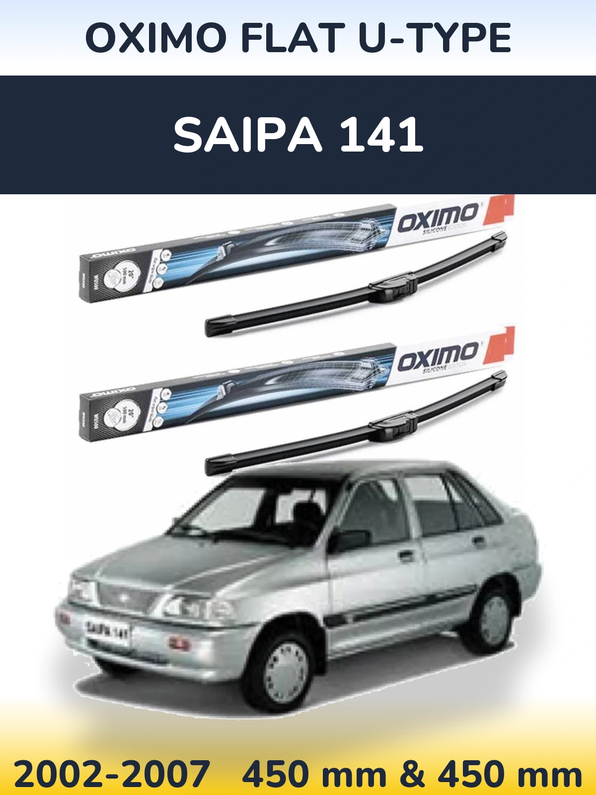 Ștergătoare Oximo Flat U-type pentru Saipa 141