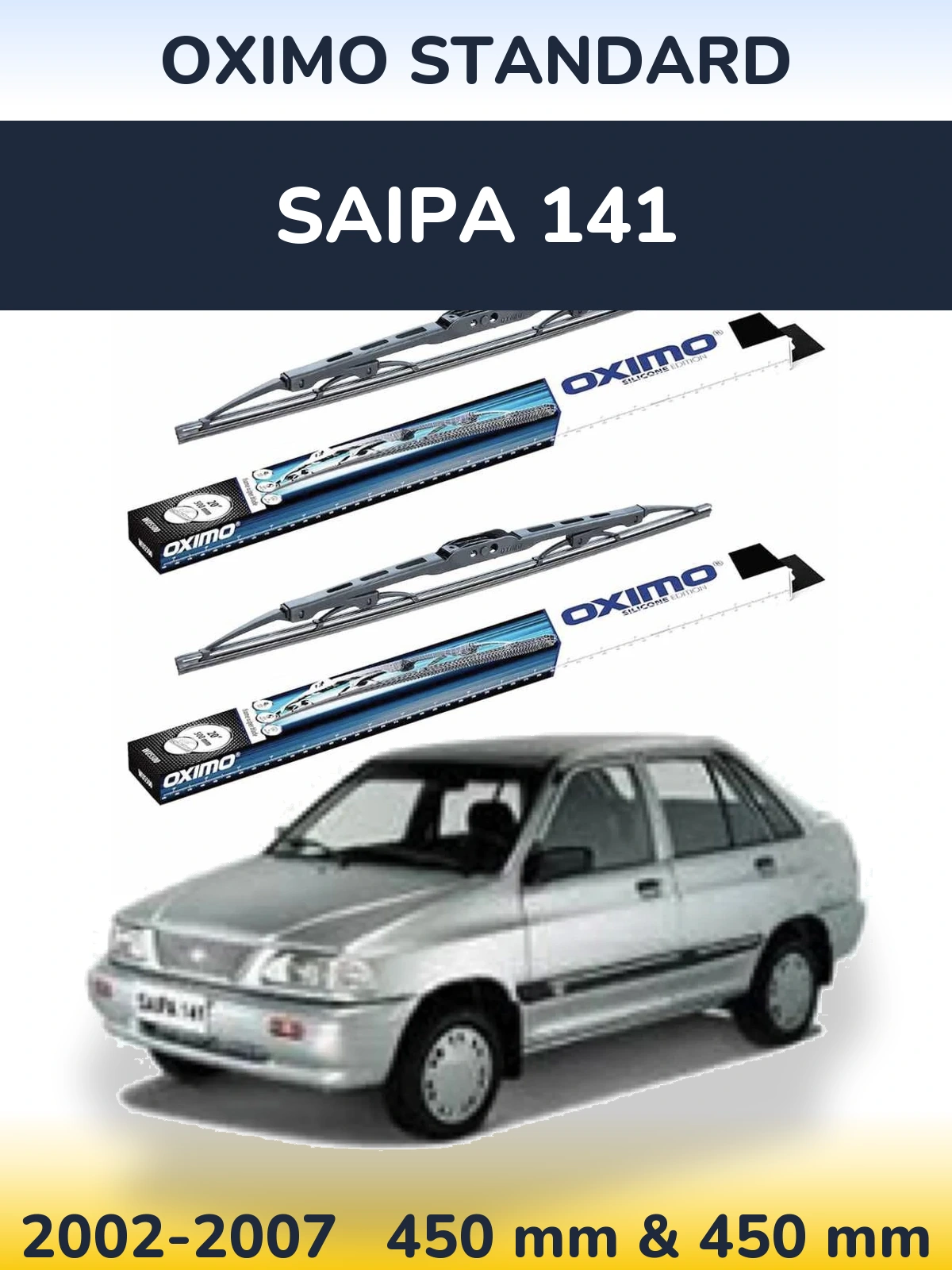 Ștergătoare Oximo Standard pentru Saipa 141
