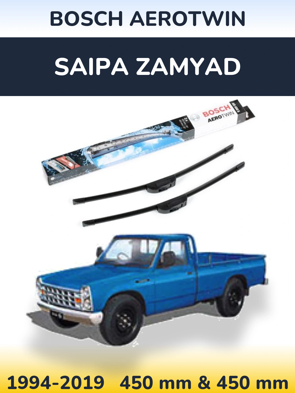Ștergătoare BOSCH AeroTwin pentru Saipa Zamyad