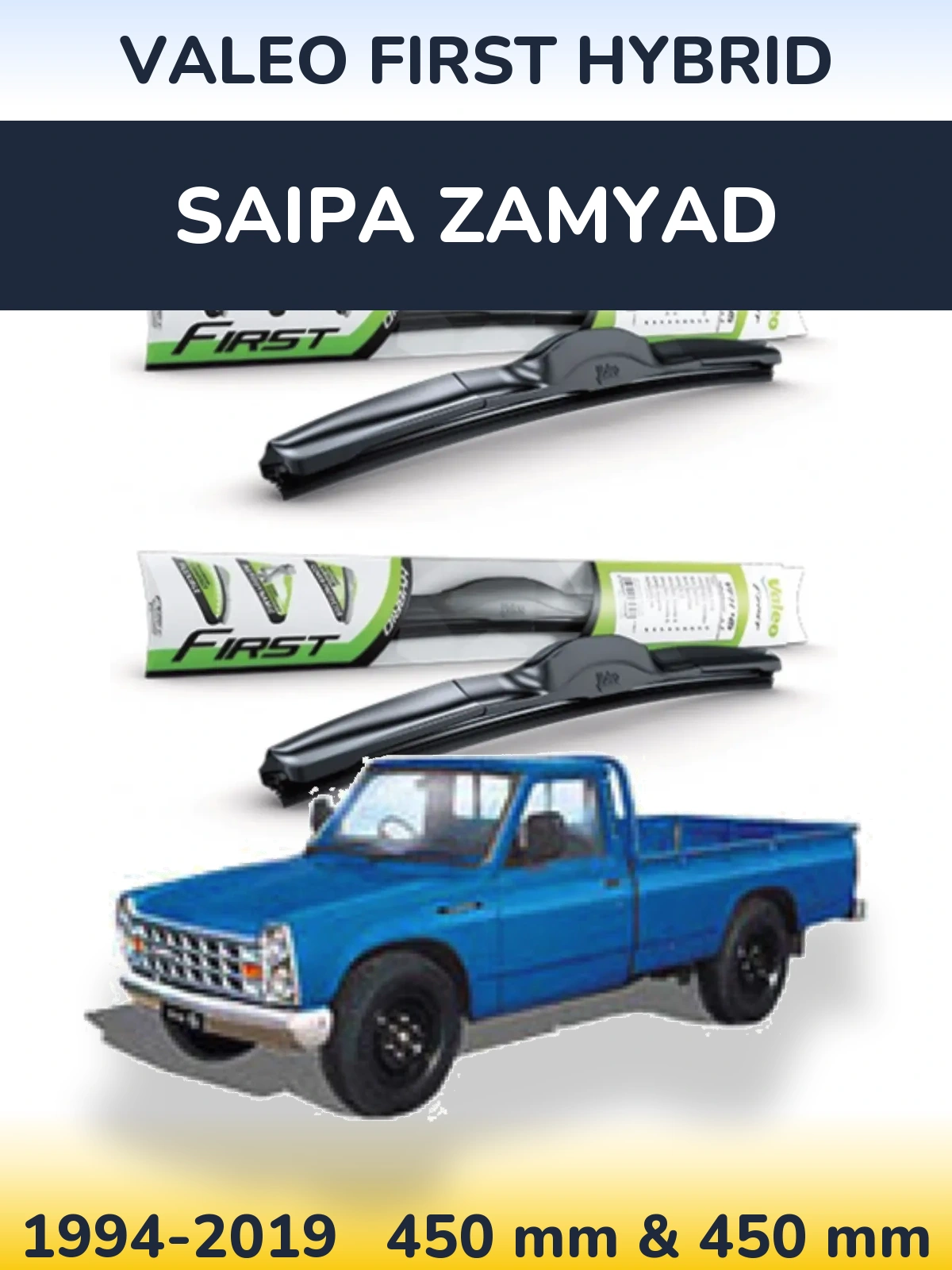 Ștergătoare Valeo First Hybrid pentru Saipa Zamyad
