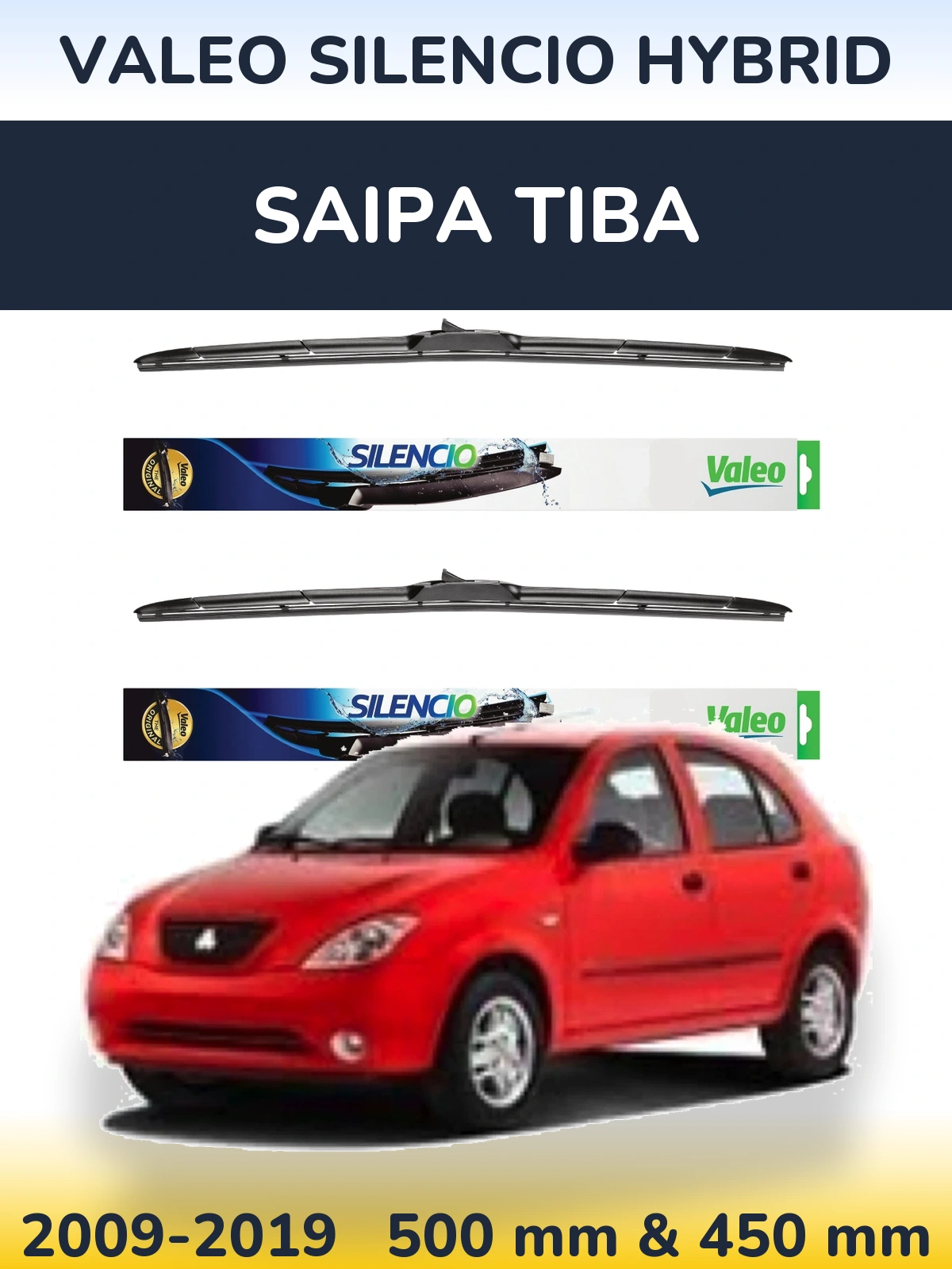 Ștergătoare Valeo Silencio Hybrid pentru Saipa Tiba