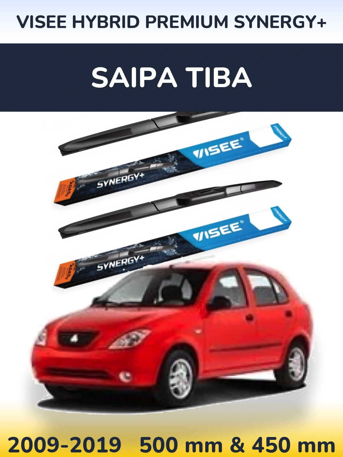 Ștergătoare VISEE HYBRID PREMIUM SYNERGY+ pentru Saipa Tiba