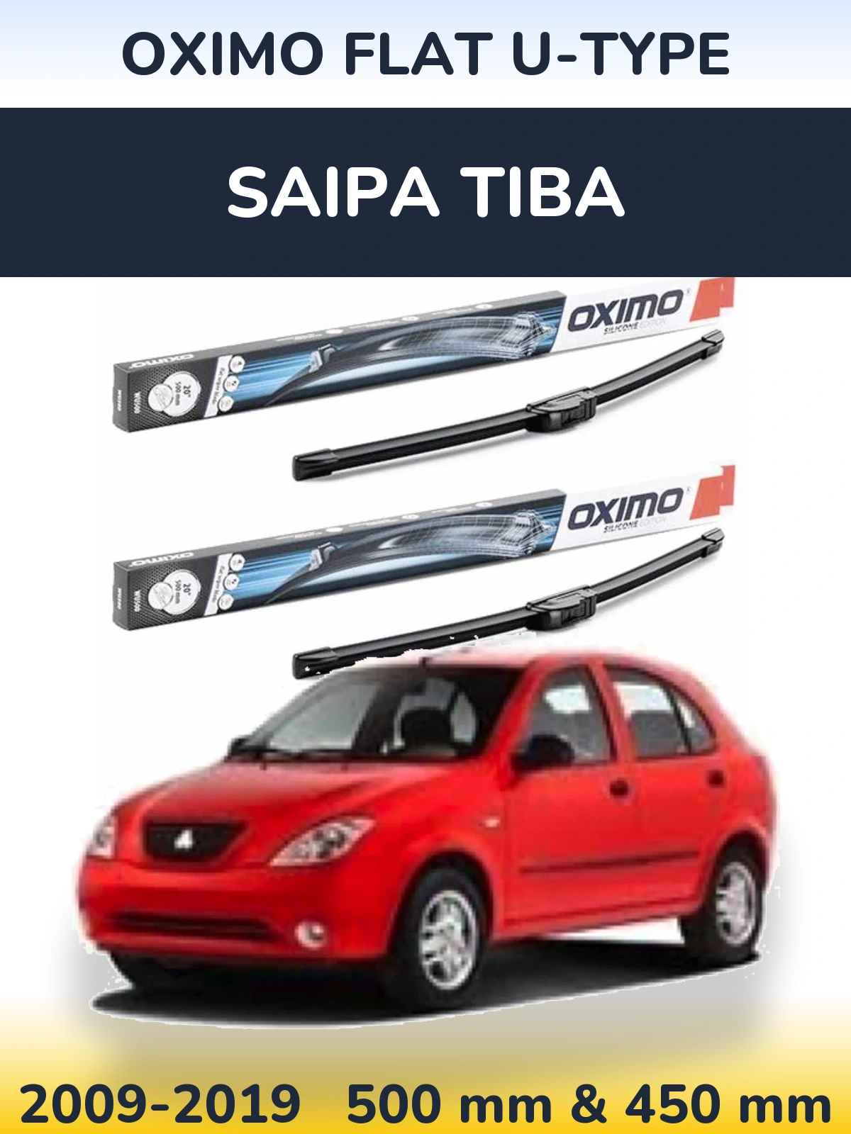 Front wiper blade set Oximo Flat U-type 500 & 450 mm for Saipa Tiba 2009-2019