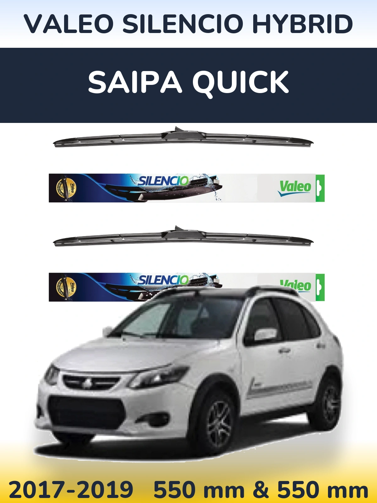 Ștergătoare Valeo Silencio Hybrid pentru Saipa Quick