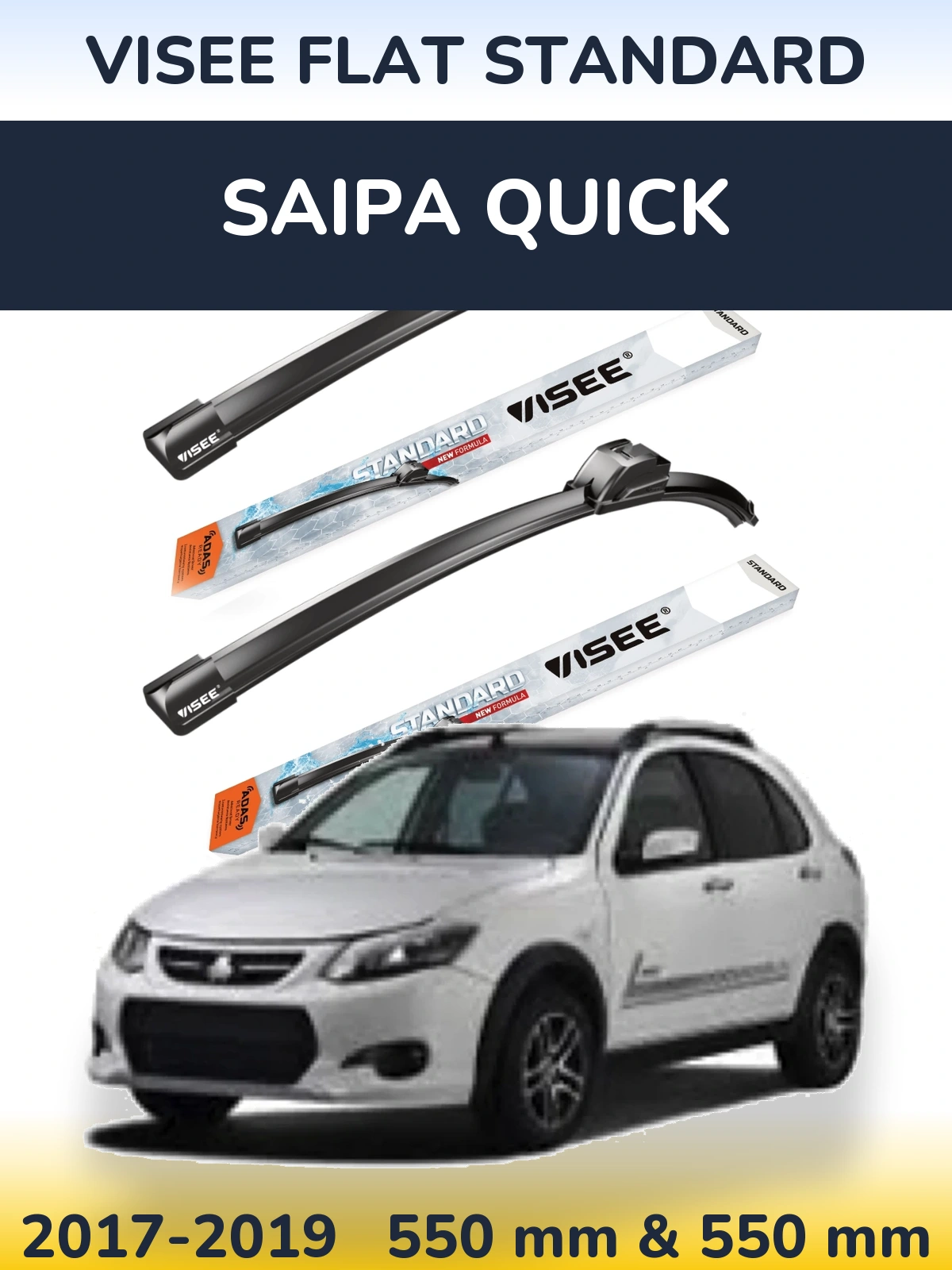 Ștergătoare VISEE FLAT STANDARD pentru Saipa Quick