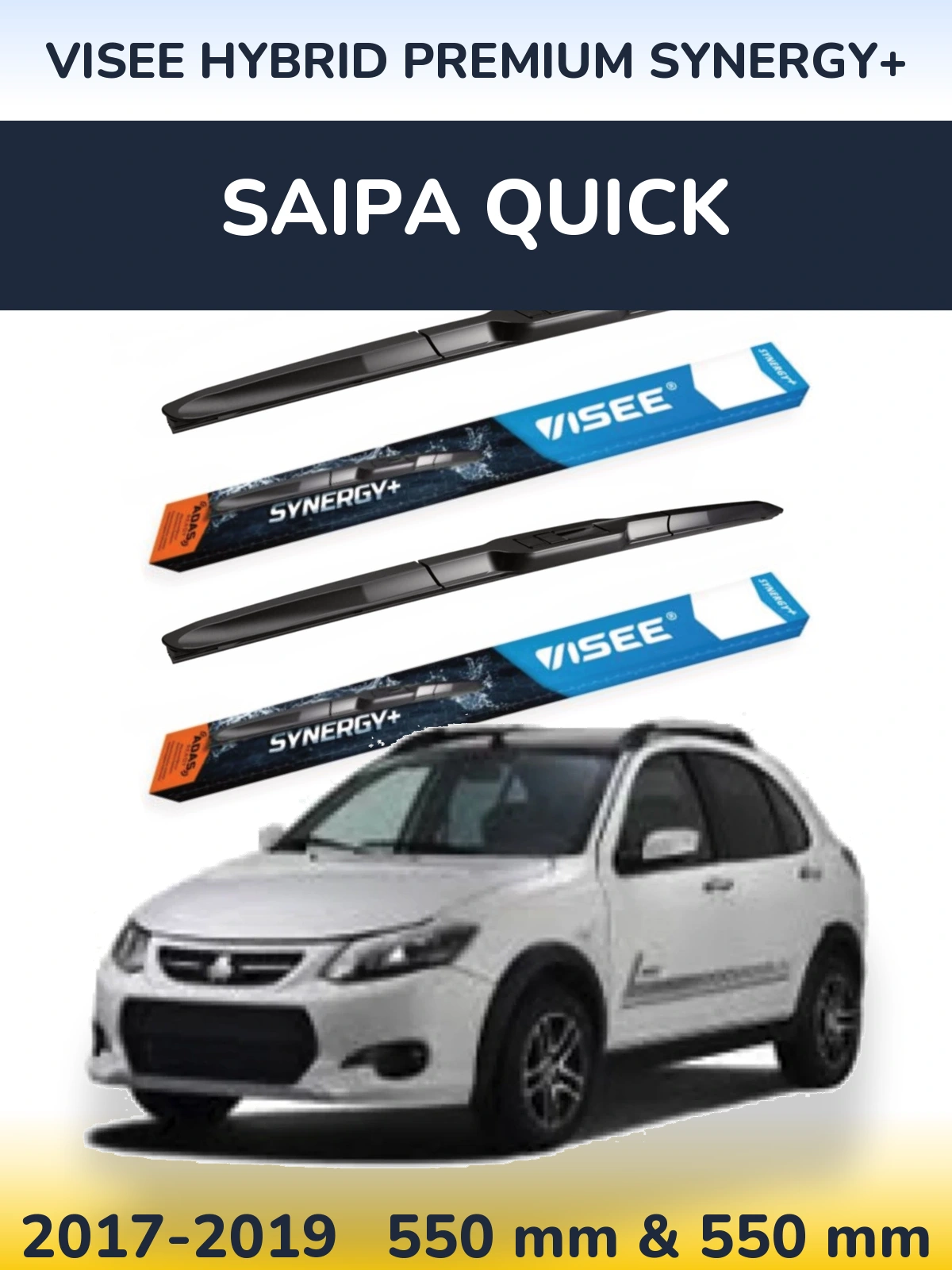 Ștergătoare VISEE HYBRID PREMIUM SYNERGY+ pentru Saipa Quick