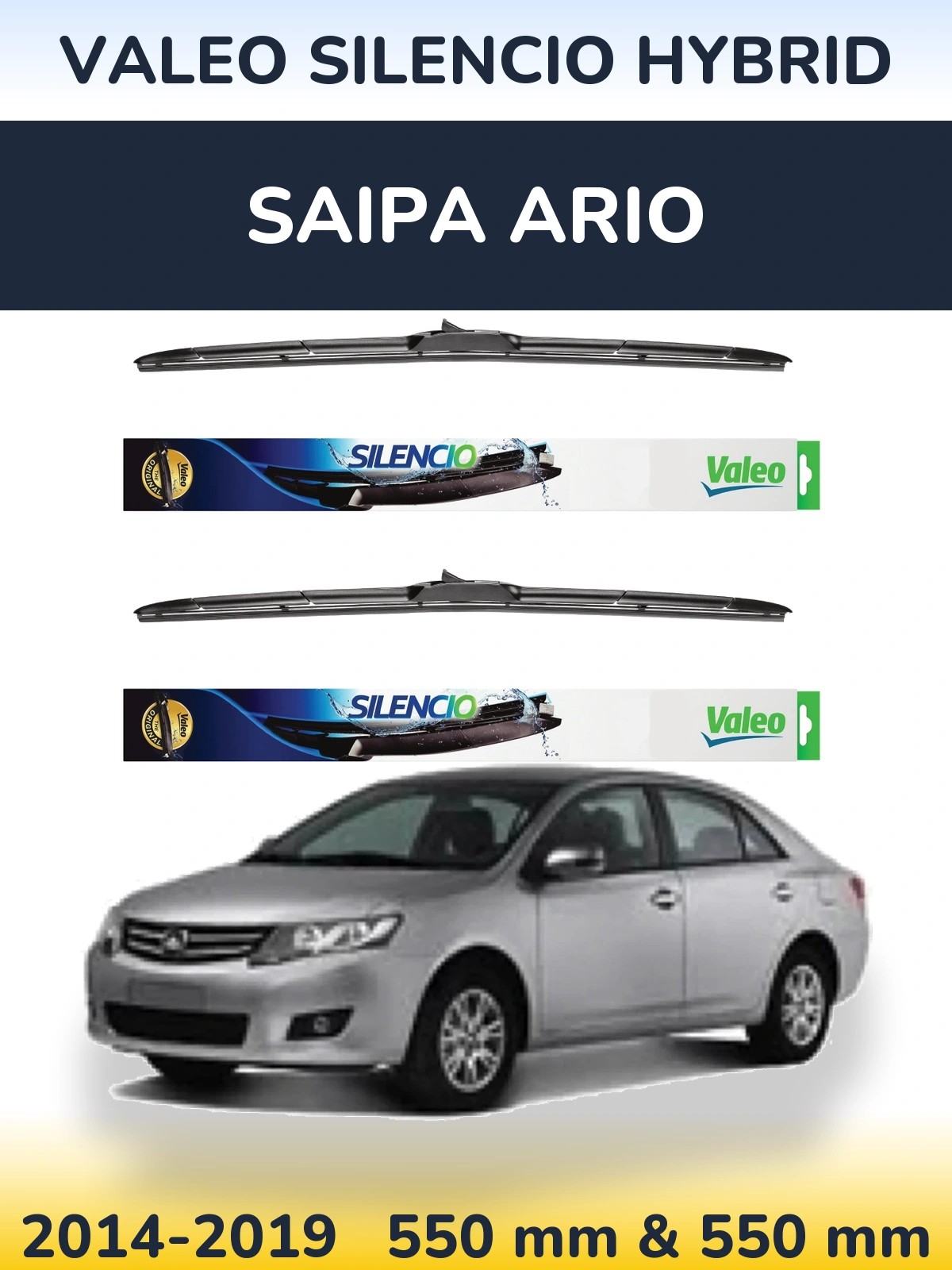 Ștergătoare Valeo Silencio Hybrid pentru Saipa Ario