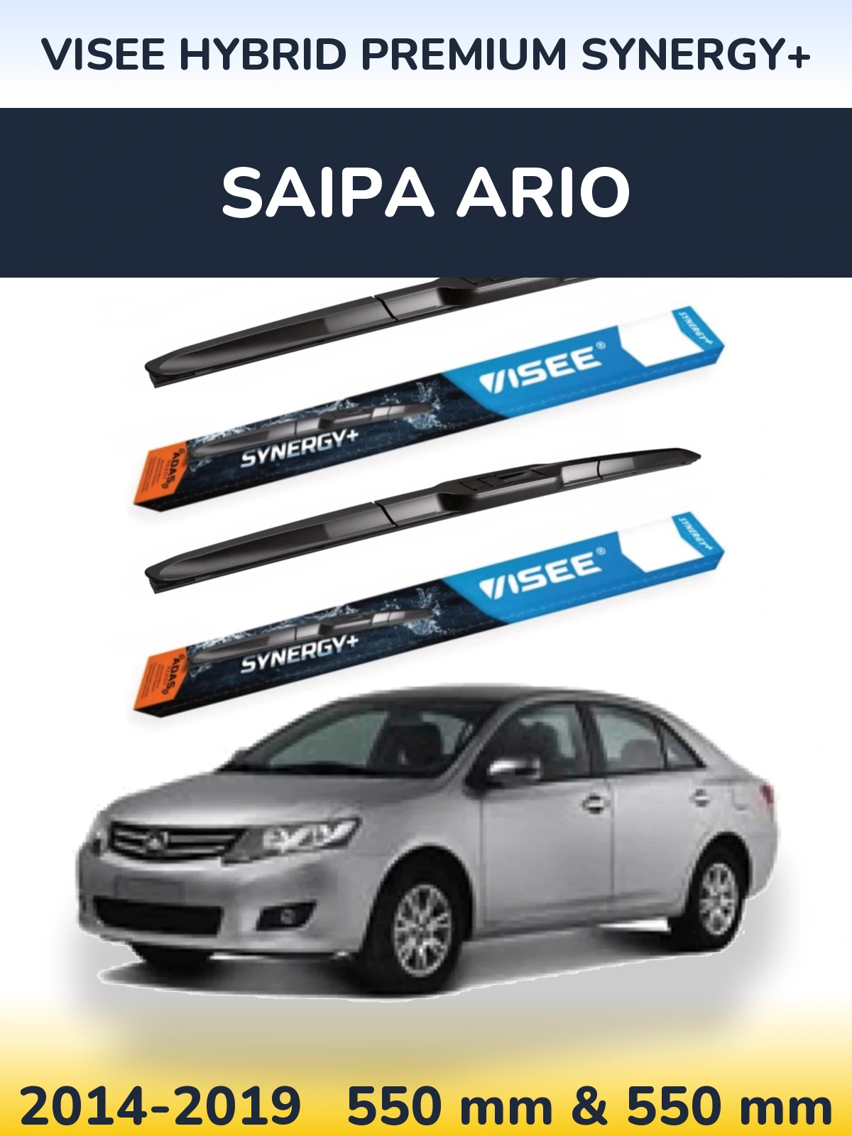 Ștergătoare VISEE HYBRID PREMIUM SYNERGY+ pentru Saipa Ario
