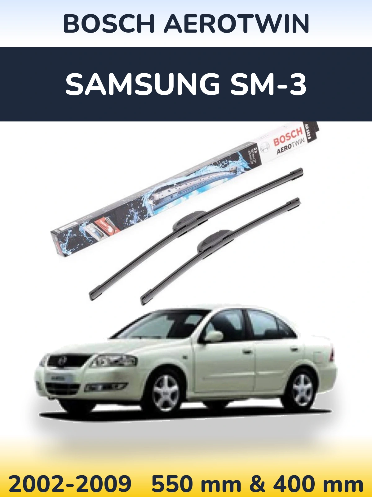 Ștergătoare BOSCH AeroTwin pentru Samsung SM-3