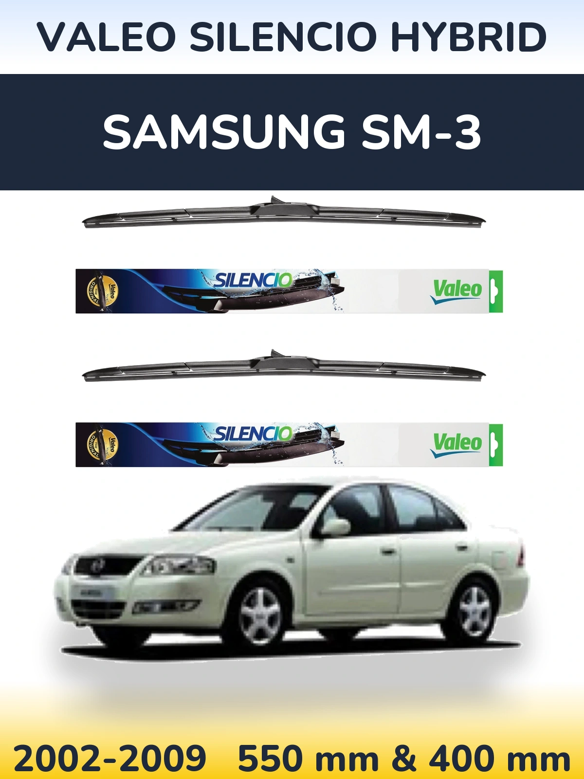 Ștergătoare Valeo Silencio Hybrid pentru Samsung SM-3
