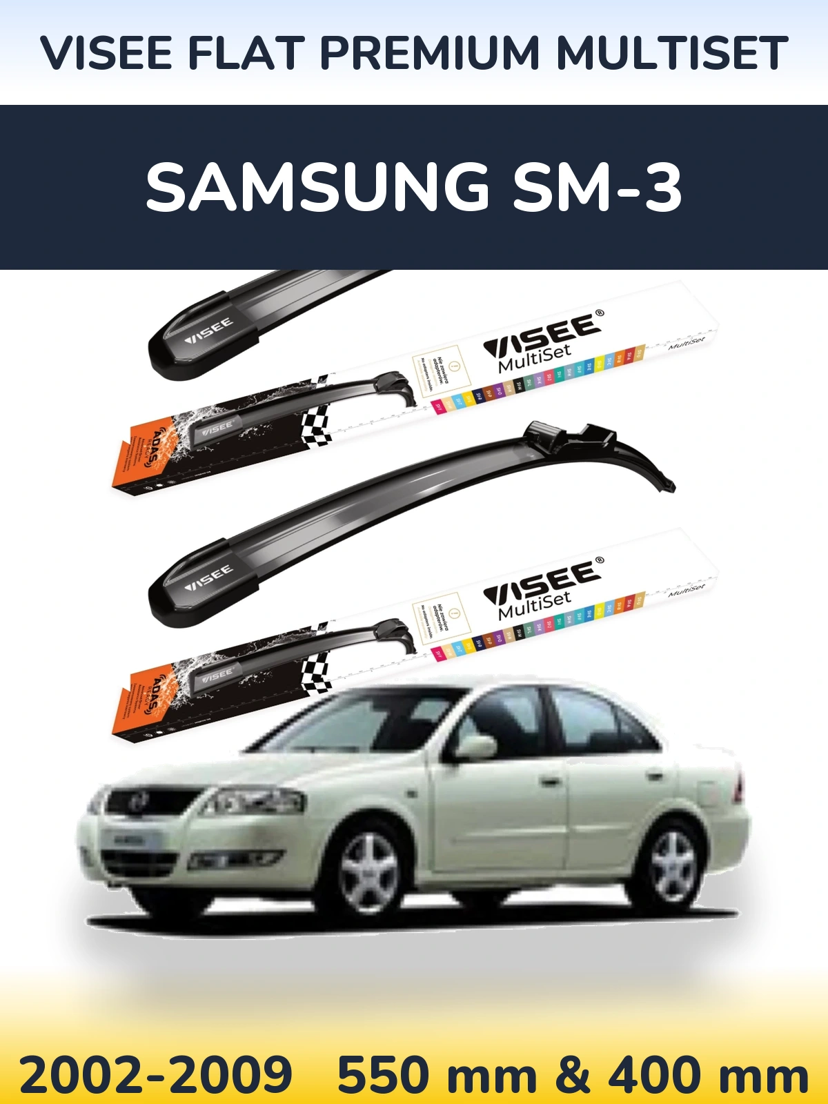 Ștergătoare VISEE FLAT PREMIUM MultiSet pentru Samsung SM-3