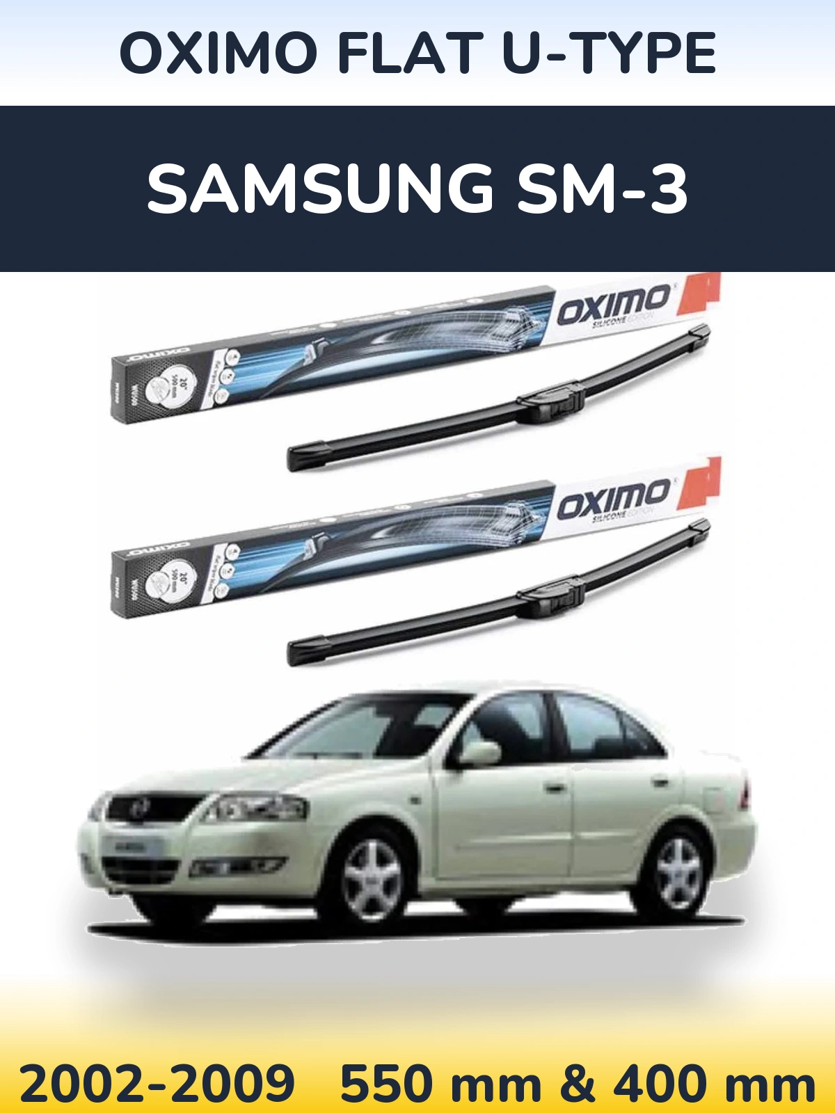 Ștergătoare Oximo Flat U-type pentru Samsung SM-3