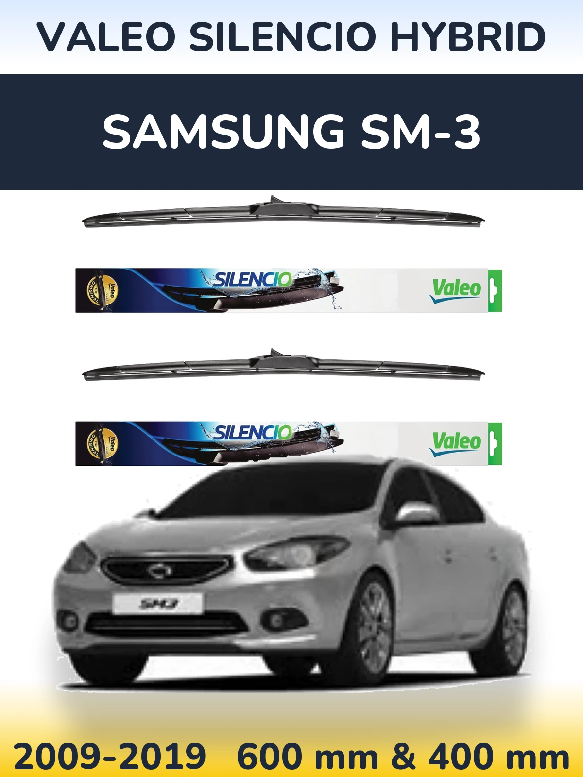 Ștergătoare Valeo Silencio Hybrid pentru Samsung SM-3