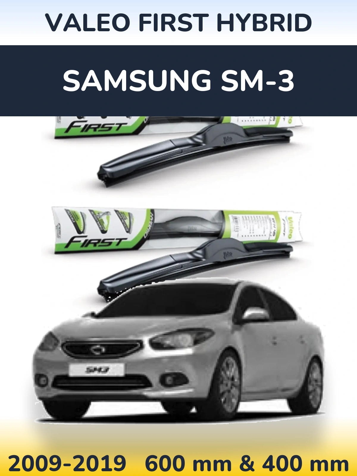 Ștergătoare Valeo First Hybrid pentru Samsung SM-3