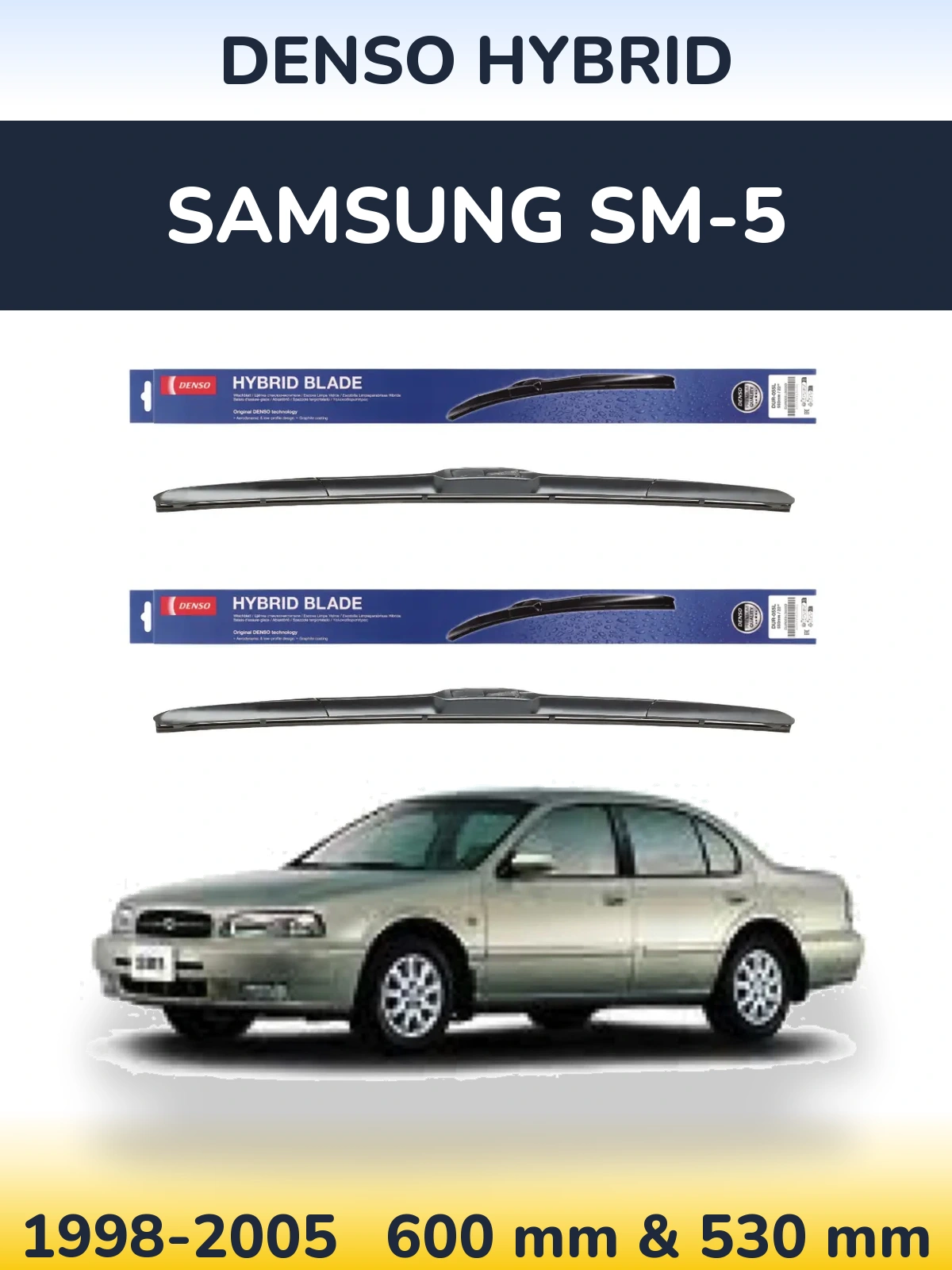 Ștergătoare Denso Hybrid pentru Samsung SM-5