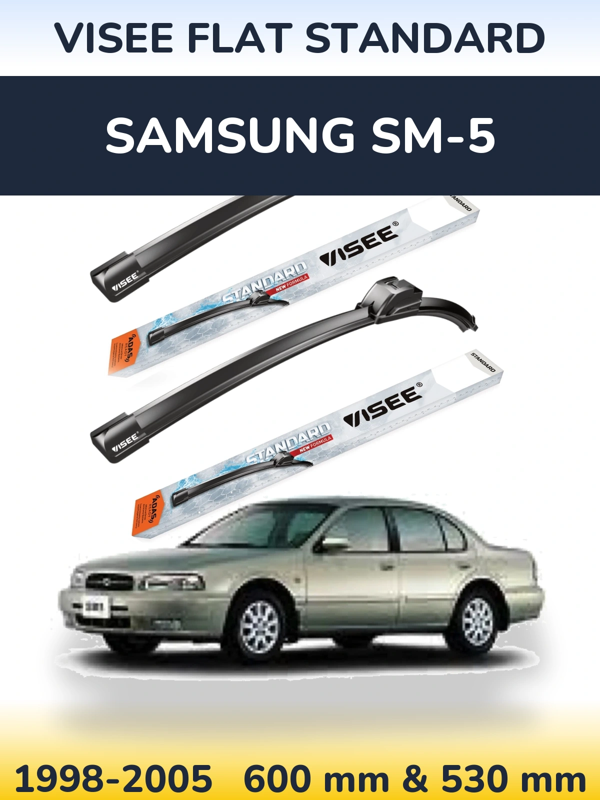 Ștergătoare VISEE FLAT STANDARD pentru Samsung SM-5