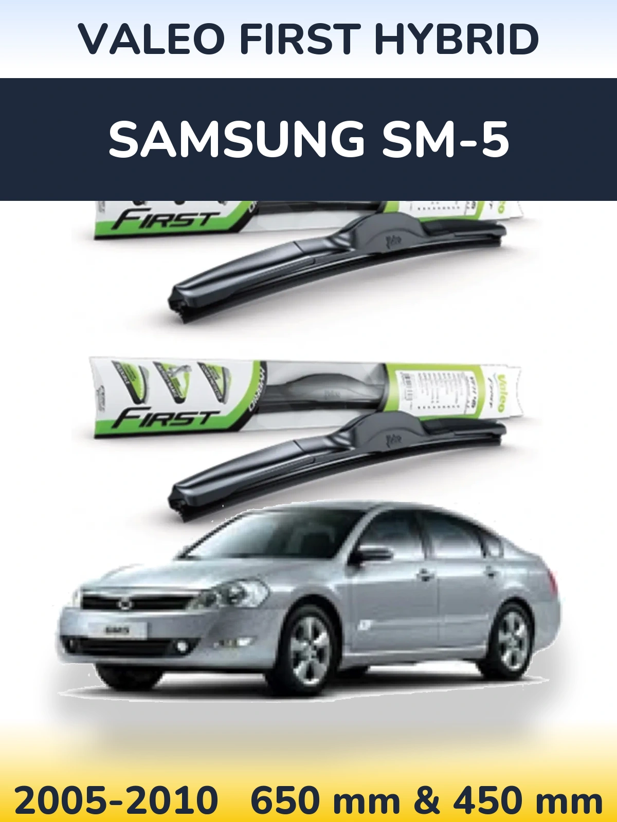 Ștergătoare Valeo First Hybrid pentru Samsung SM-5
