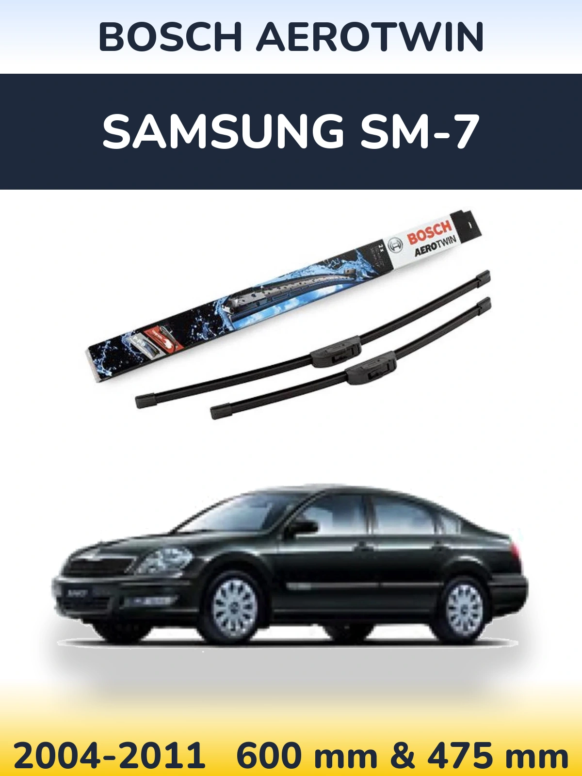 Ștergătoare BOSCH AeroTwin pentru Samsung SM-7