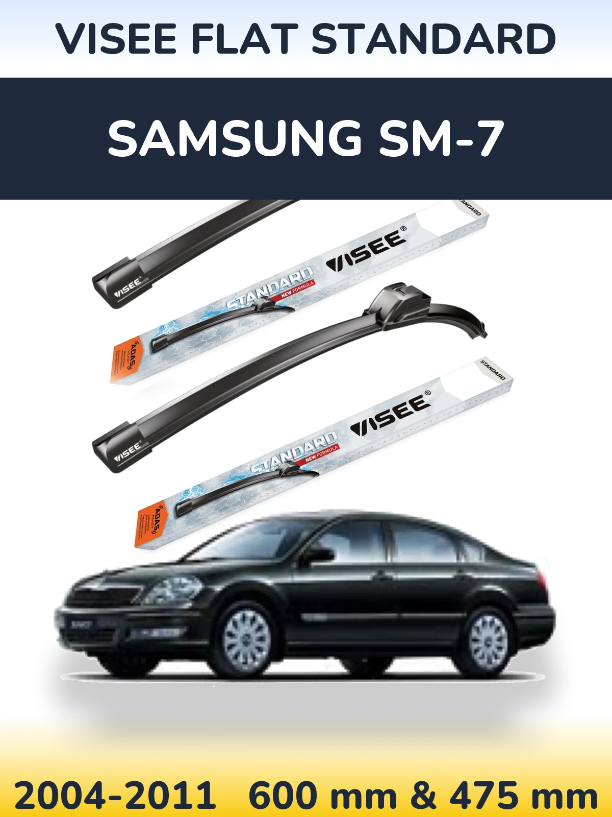 Ștergătoare VISEE FLAT STANDARD pentru Samsung SM-7