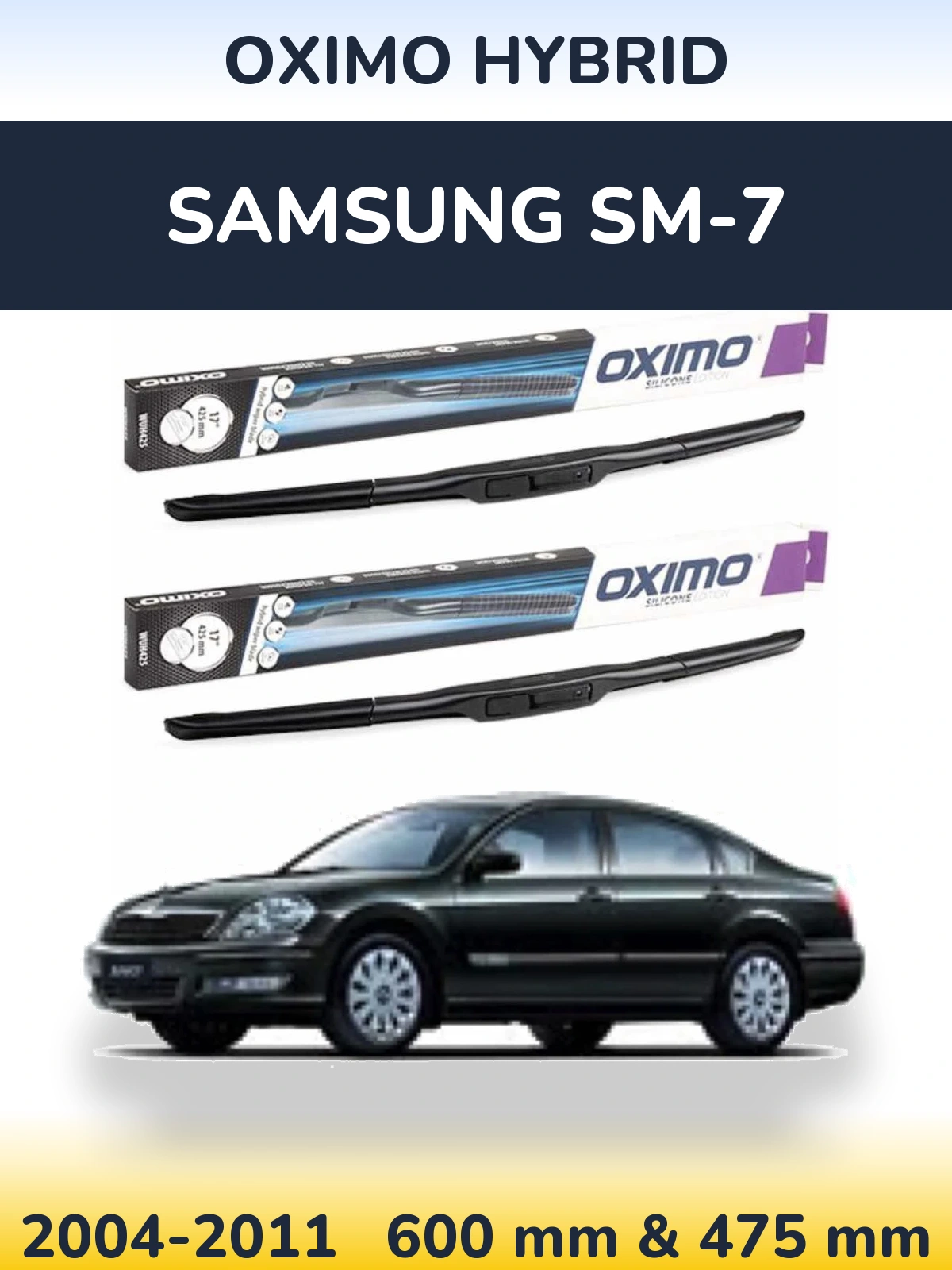 Ștergătoare Oximo Hybrid pentru Samsung SM-7