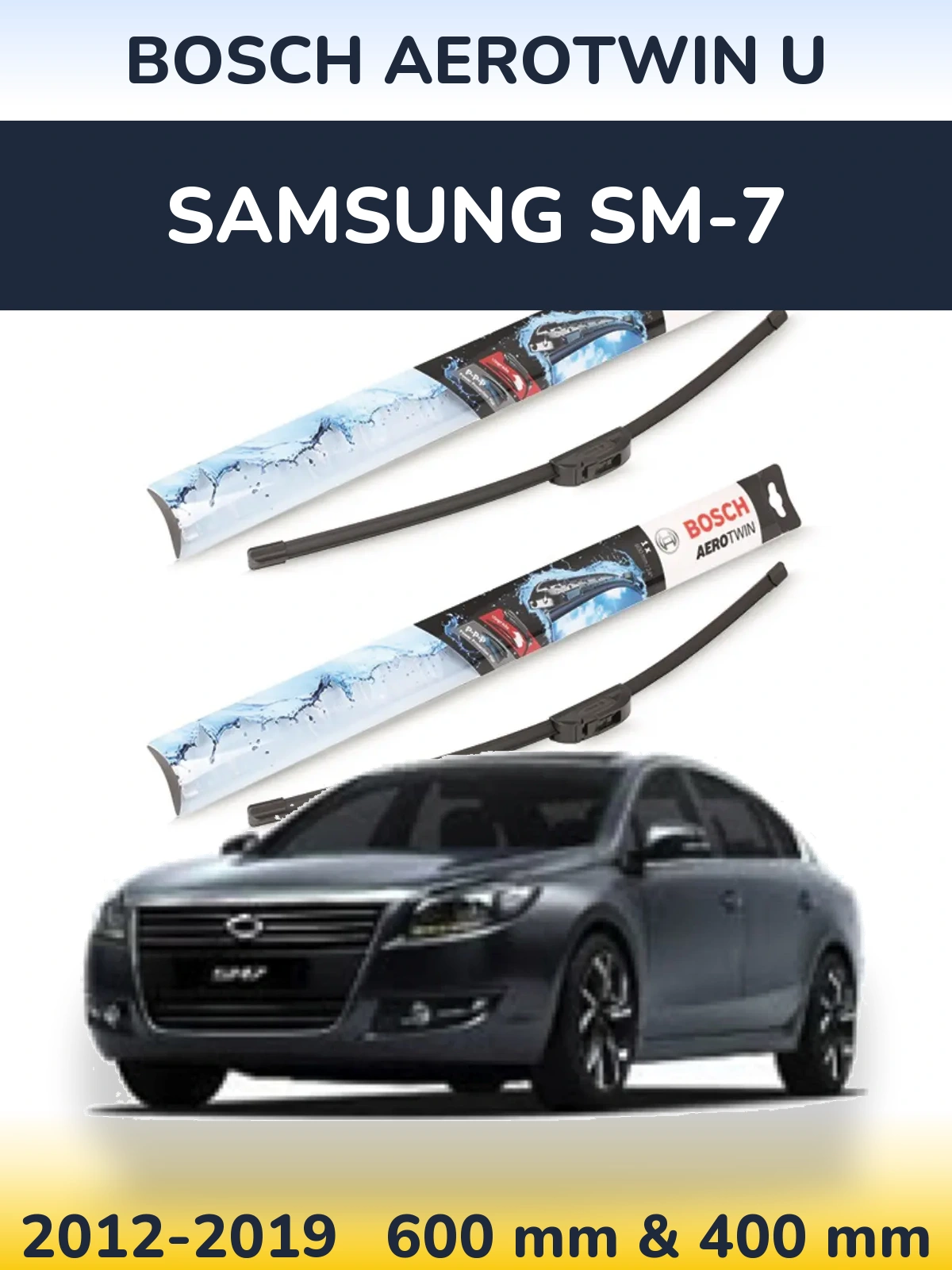 Ștergătoare BOSCH AeroTwin U pentru Samsung SM-7
