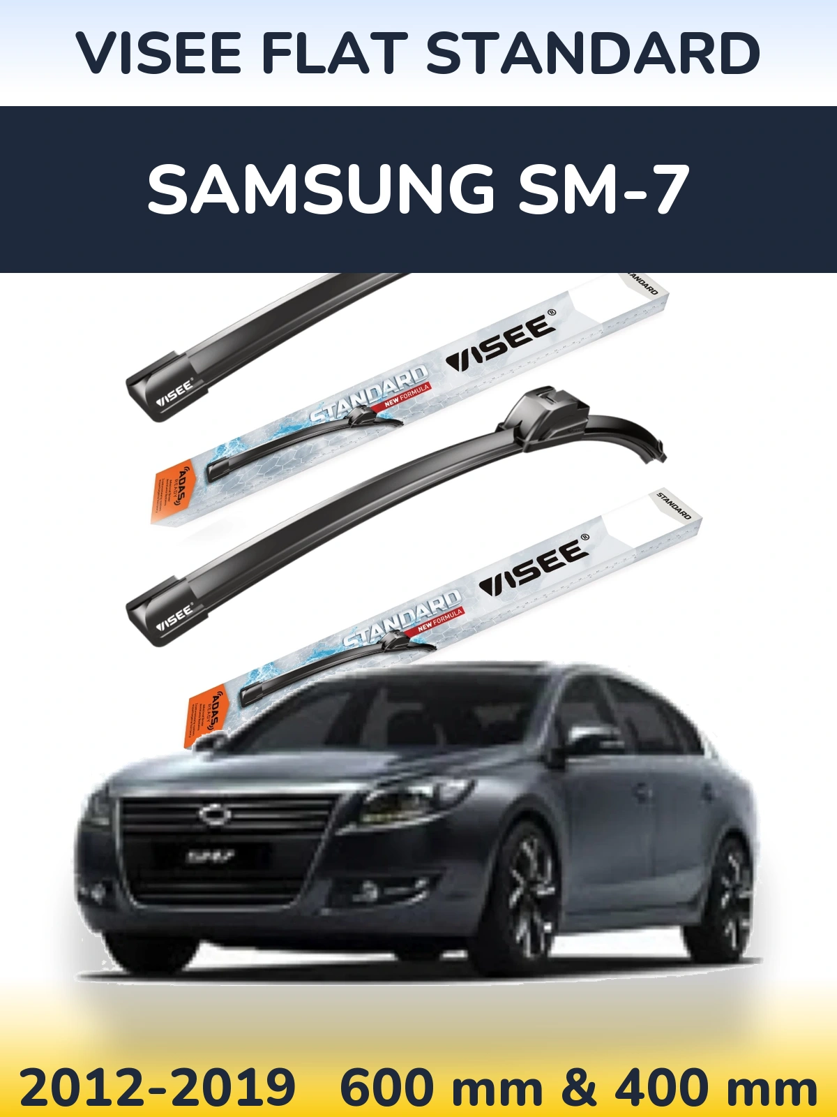Ștergătoare VISEE FLAT STANDARD pentru Samsung SM-7