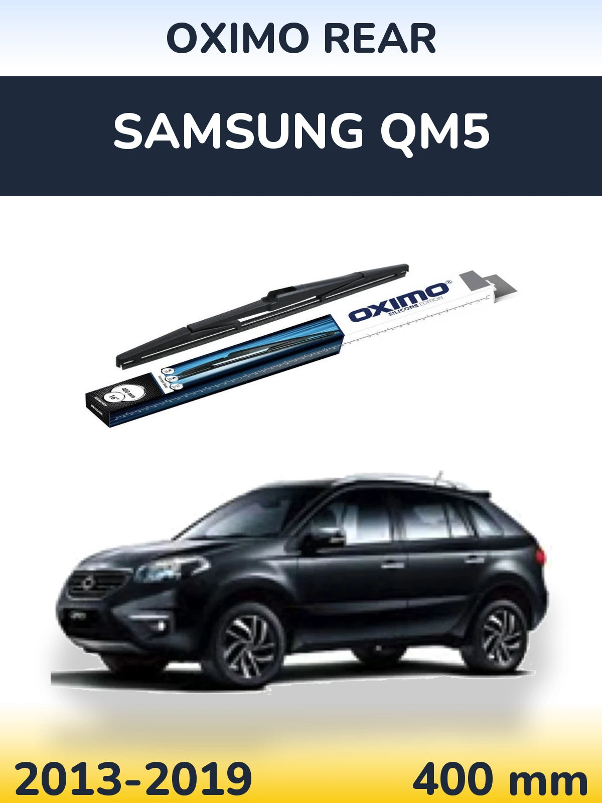 Ștergătoare Oximo Rear pentru Samsung QM5