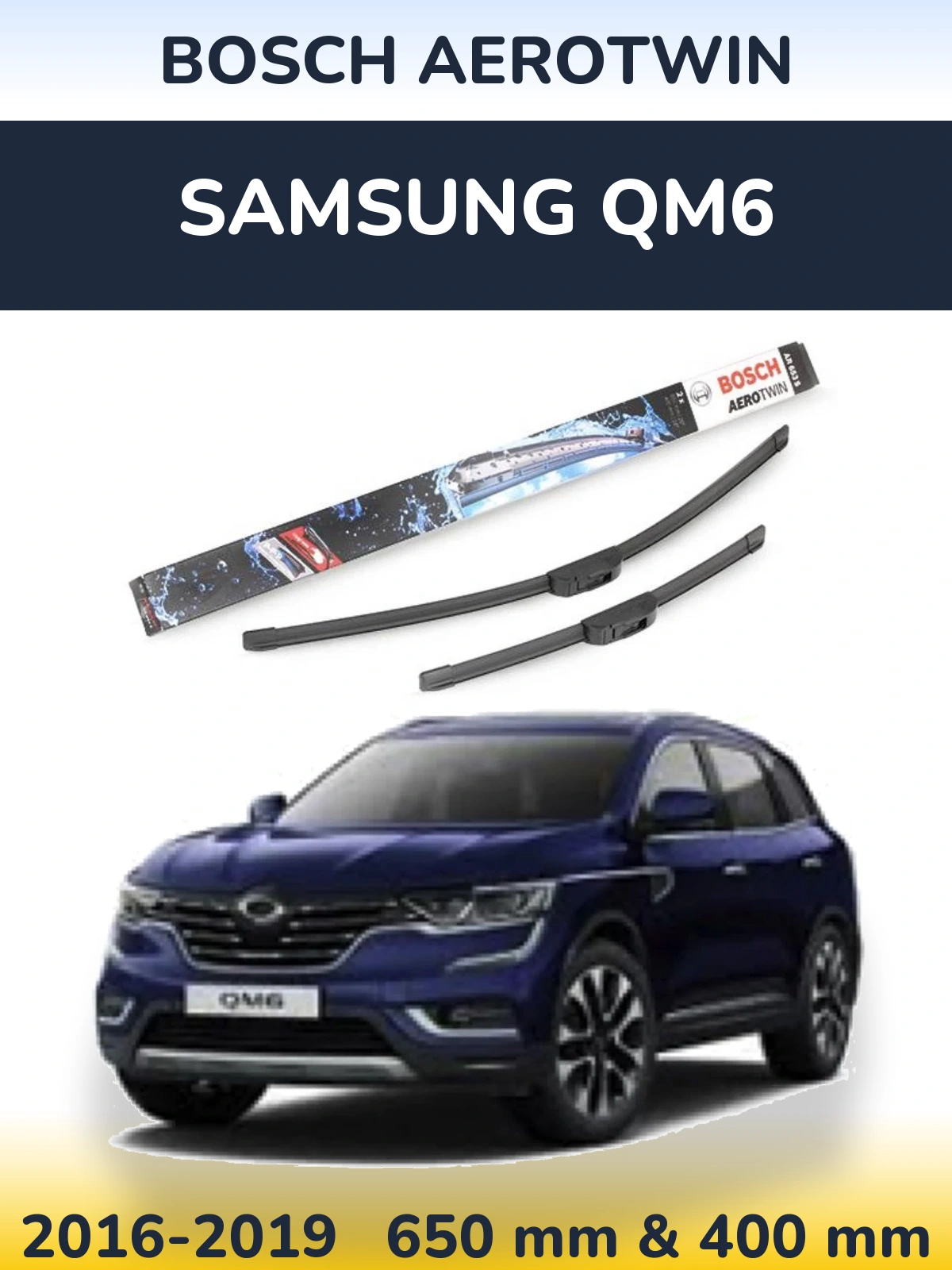 Ștergătoare BOSCH AeroTwin pentru Samsung QM6