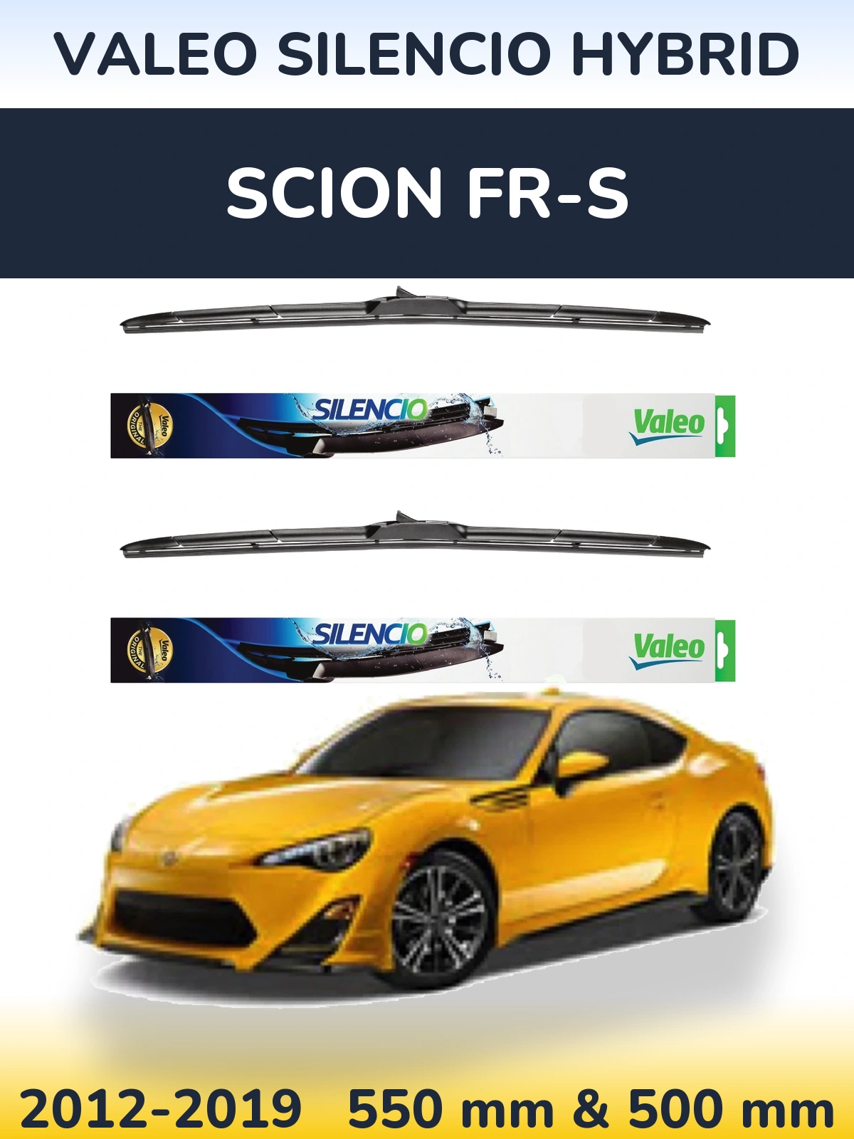 Ștergătoare Valeo Silencio Hybrid pentru Scion FR-S