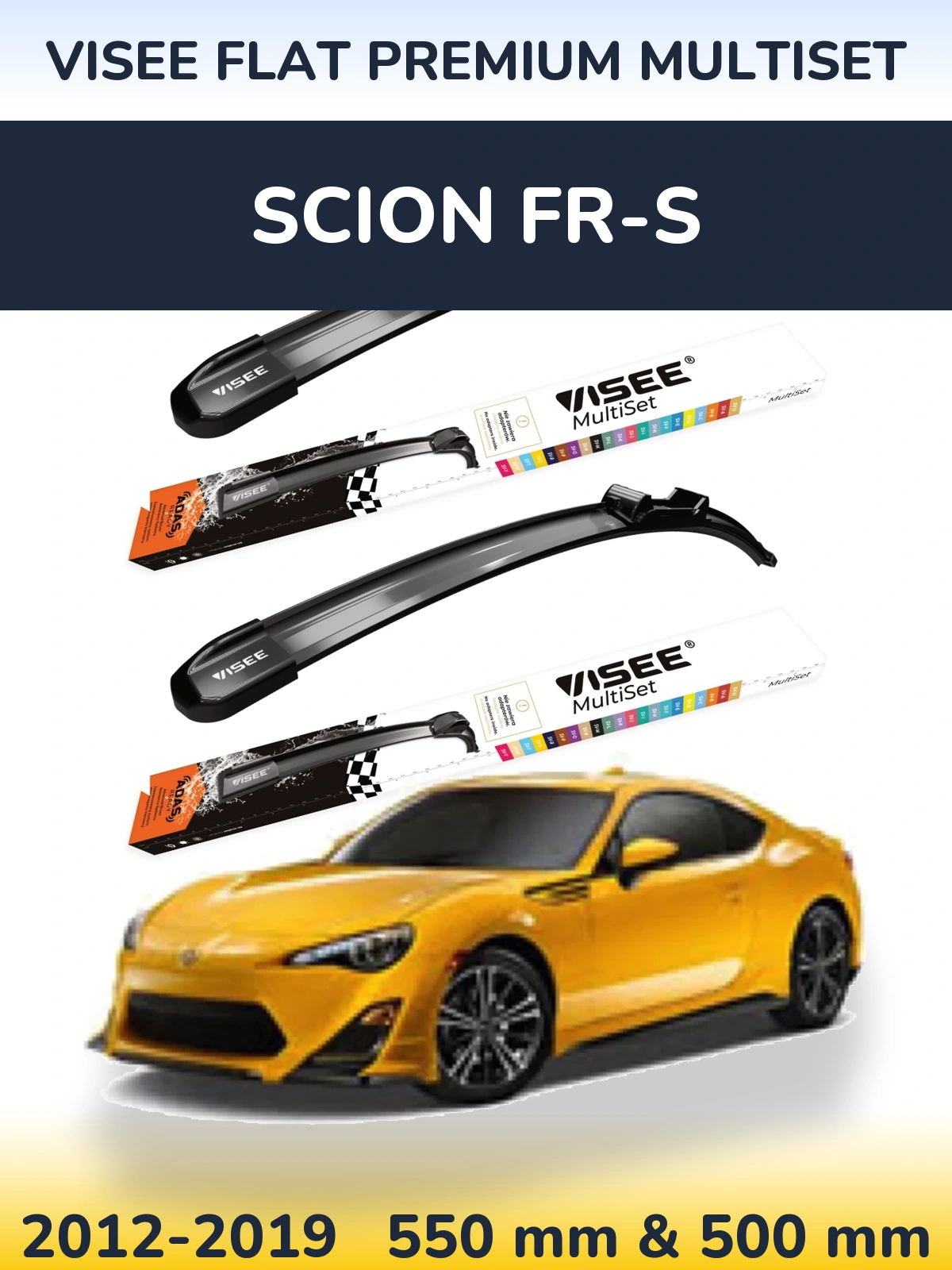 Ștergătoare VISEE FLAT PREMIUM MultiSet pentru Scion FR-S