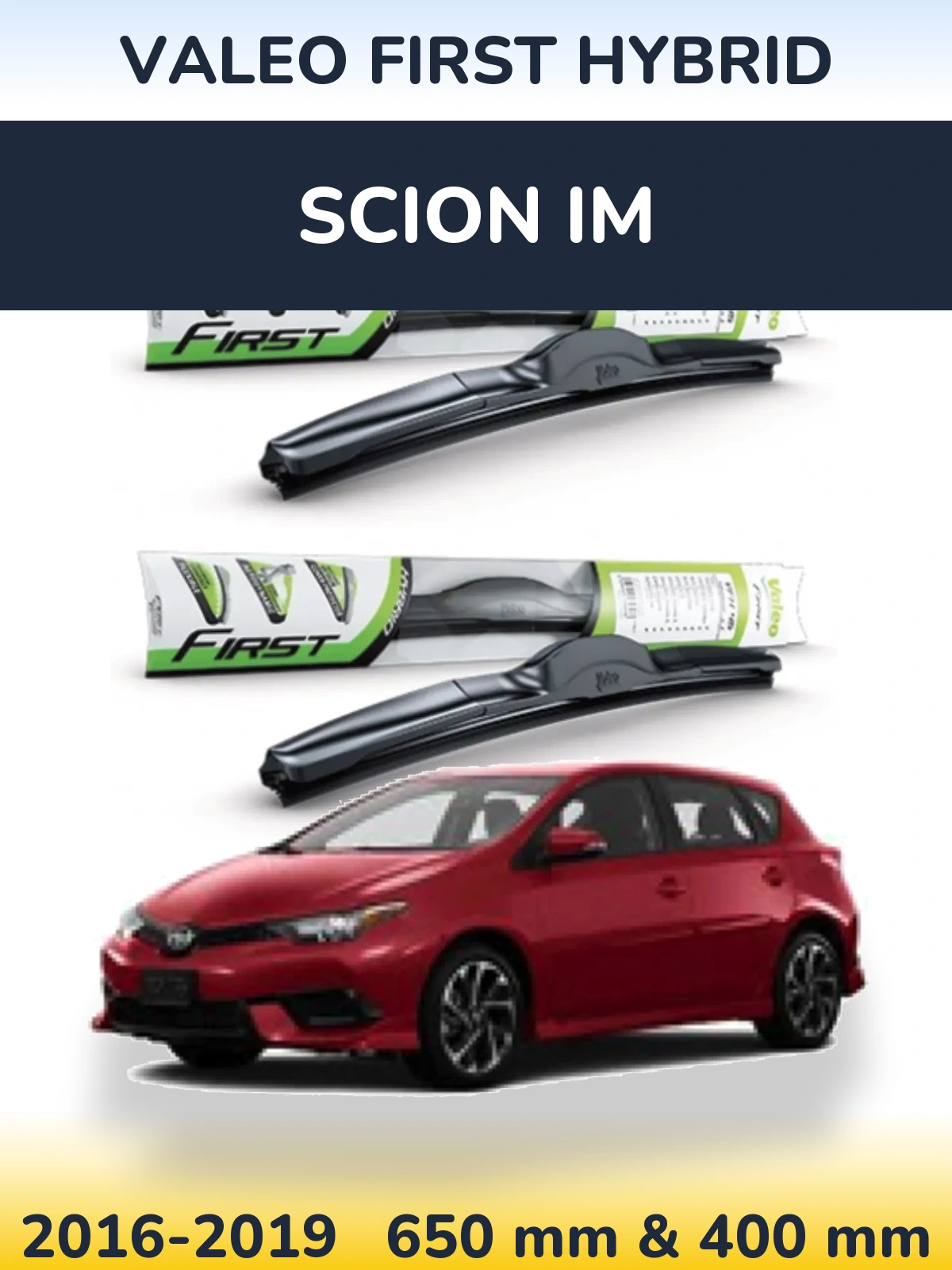 Ștergătoare Valeo First Hybrid pentru Scion iM