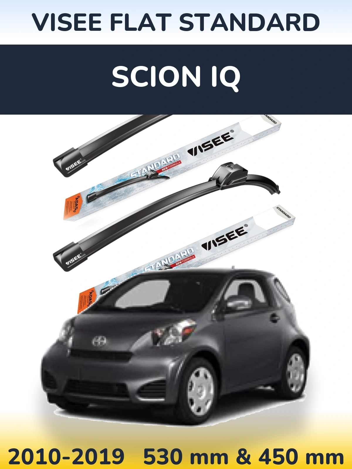 Ștergătoare VISEE FLAT STANDARD pentru Scion iQ