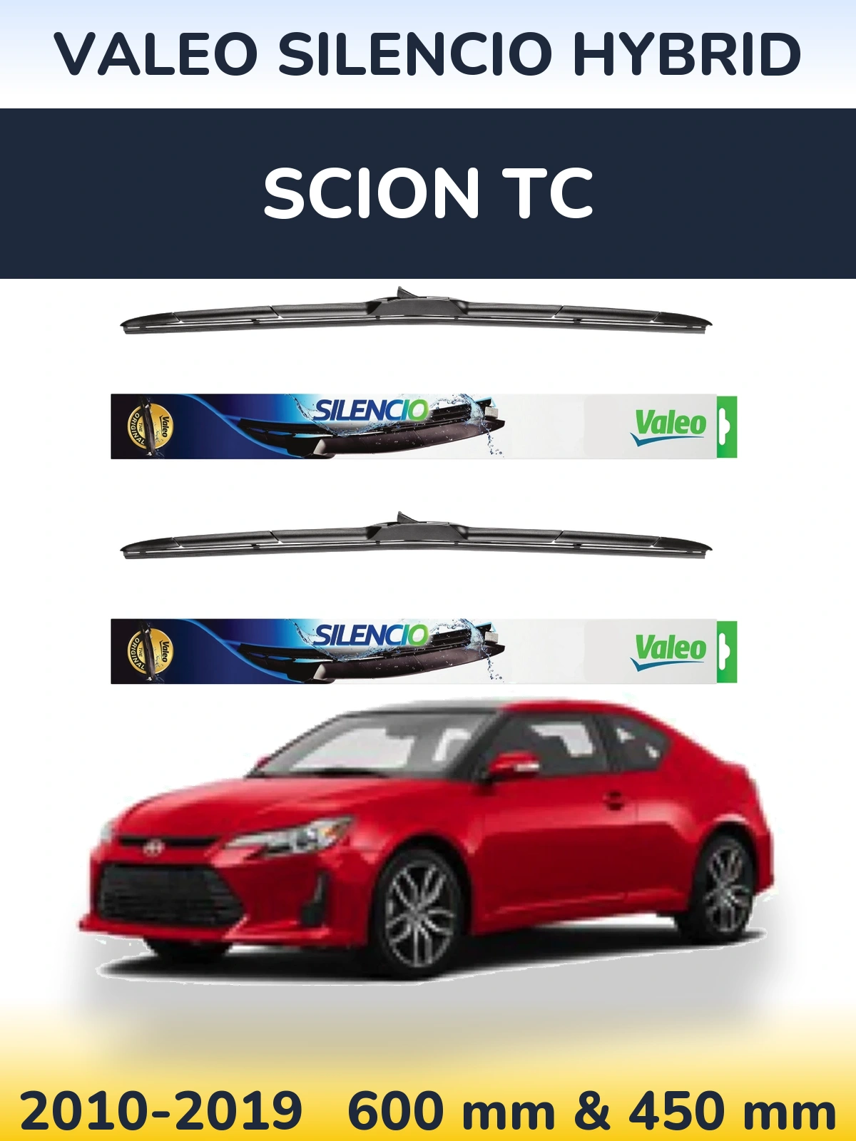 Ștergătoare Valeo Silencio Hybrid pentru Scion tC
