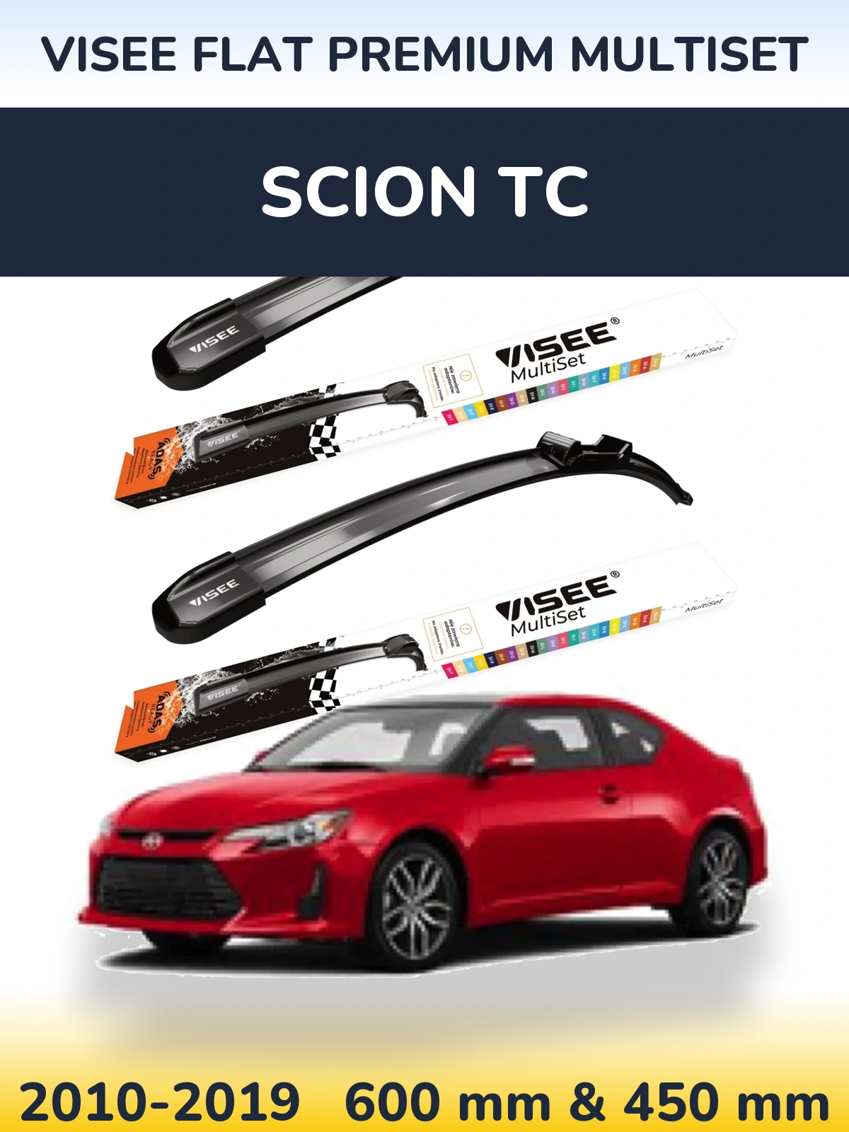 Ștergătoare VISEE FLAT PREMIUM MultiSet pentru Scion tC