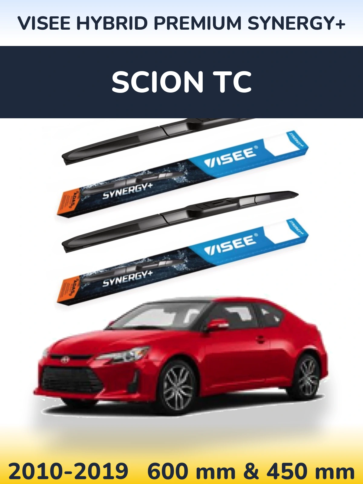 Ștergătoare VISEE HYBRID PREMIUM SYNERGY+ pentru Scion tC