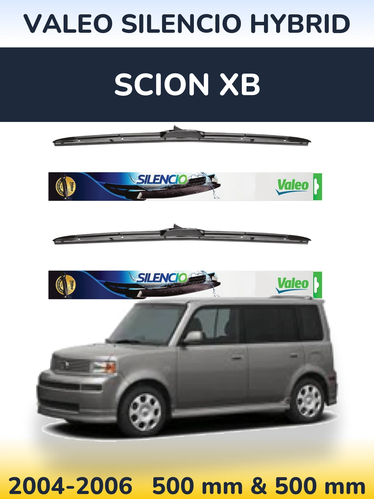 Ștergătoare Valeo Silencio Hybrid pentru Scion xB
