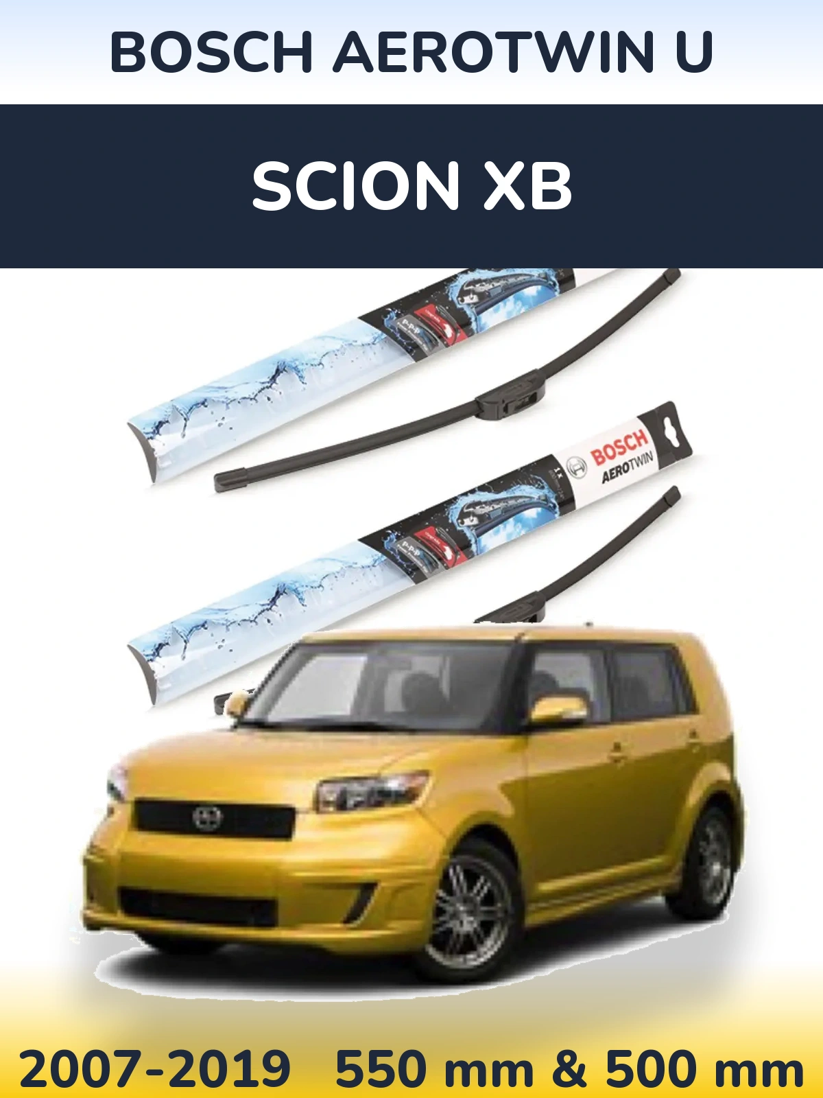 Ștergătoare BOSCH AeroTwin U pentru Scion xB