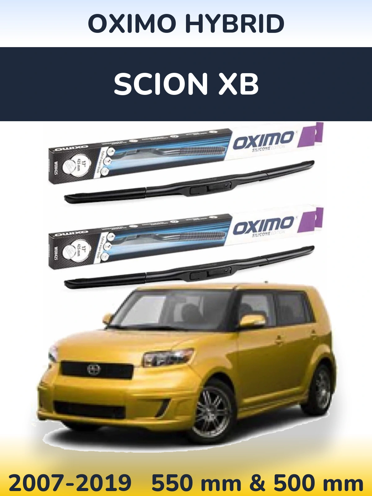 Ștergătoare Oximo Hybrid pentru Scion xB