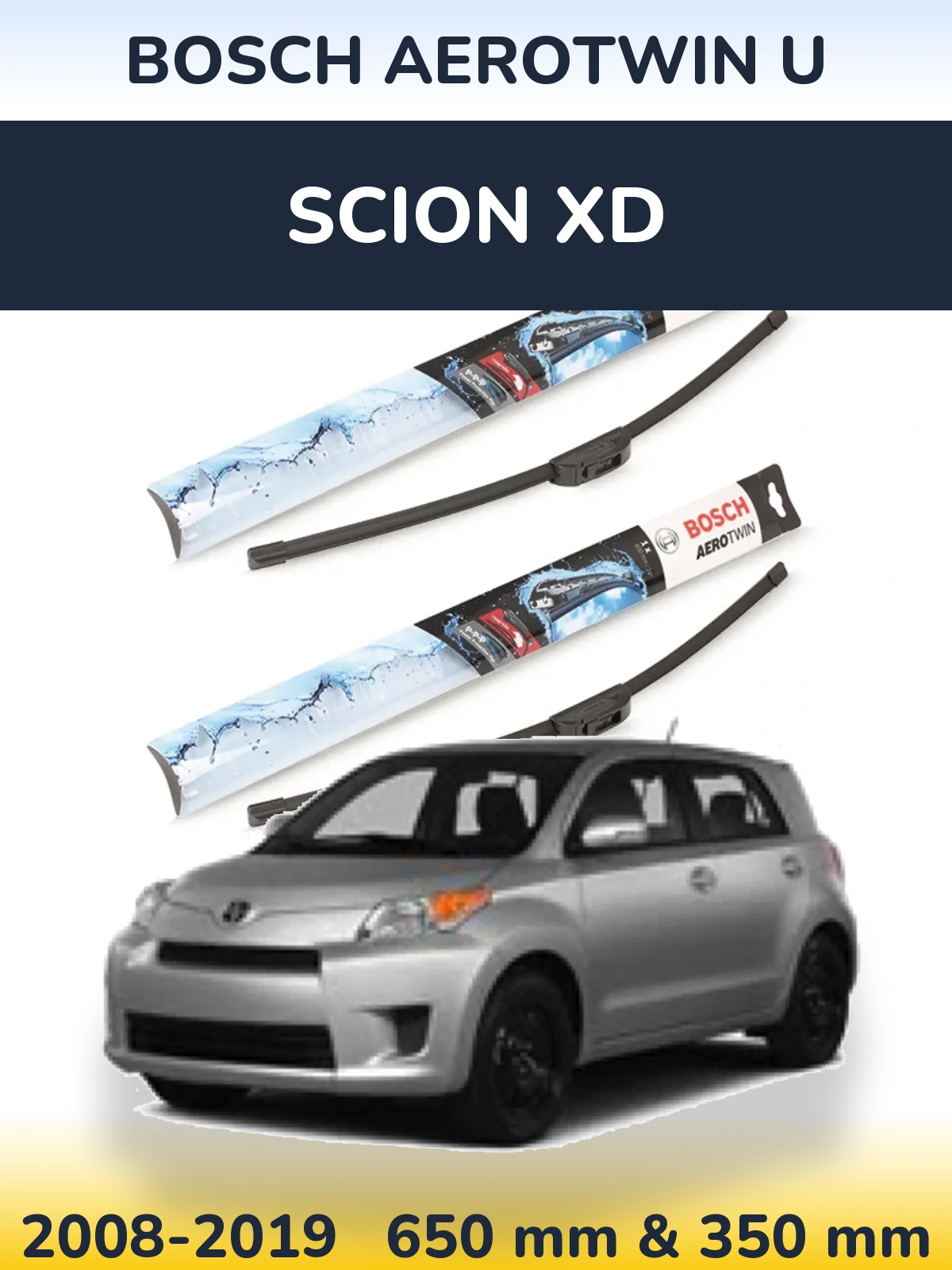 Ștergătoare BOSCH AeroTwin U pentru Scion xD