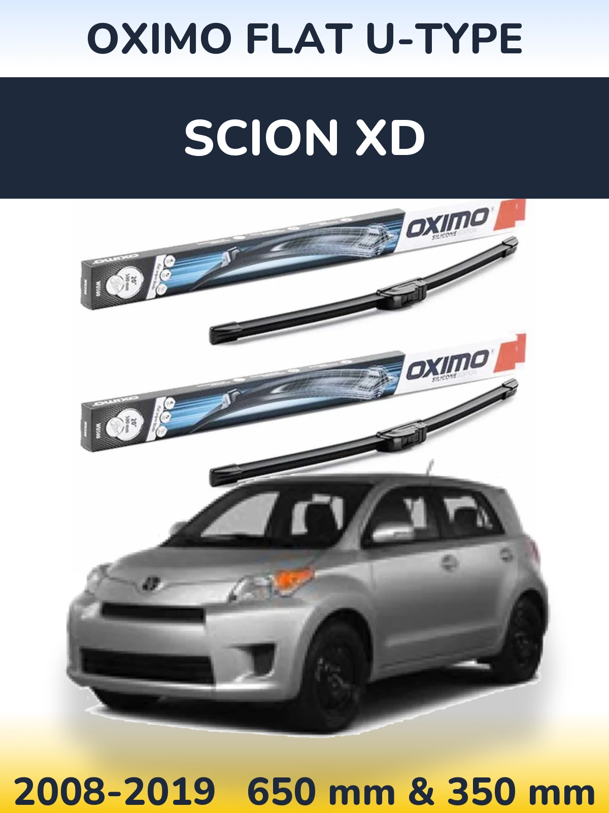 Ștergătoare Oximo Flat U-type pentru Scion xD