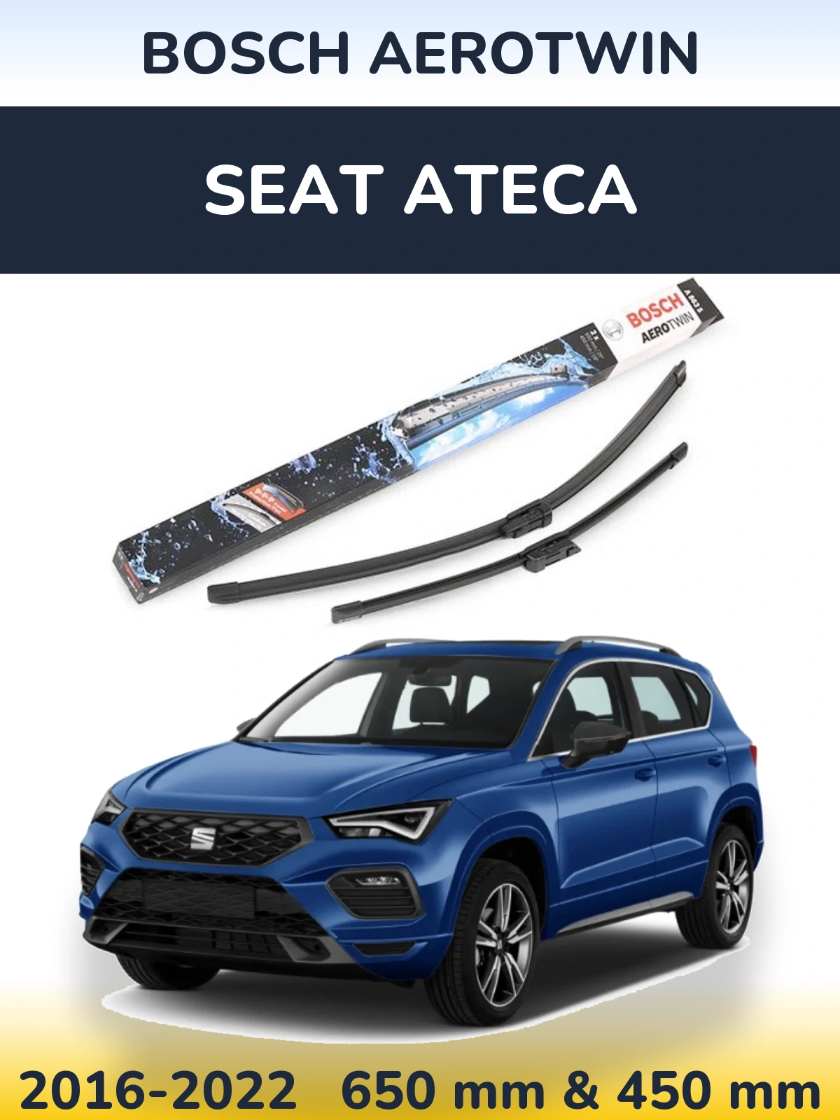 Комплект передних дворников BOSCH AeroTwin 650 & 450 мм для SEAT Ateca 2016-2022