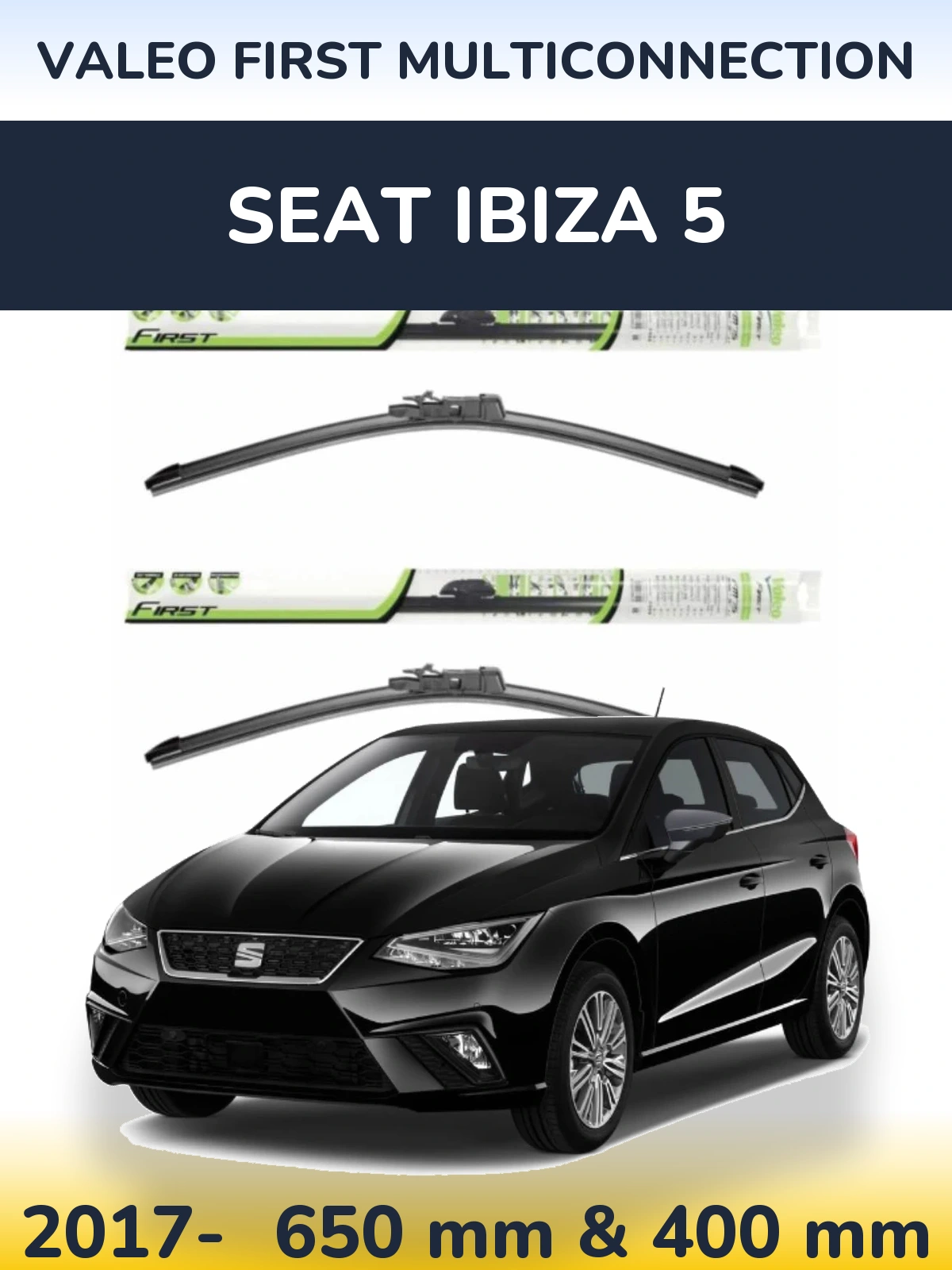 Ștergătoare Valeo First MultiConnection pentru SEAT Ibiza 5