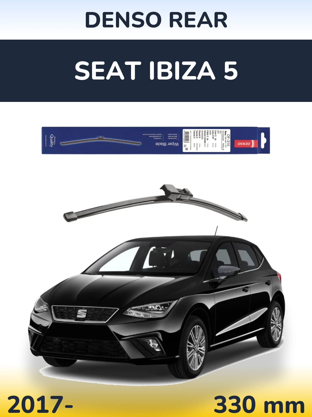 Ștergătoare Denso Rear pentru SEAT Ibiza 5