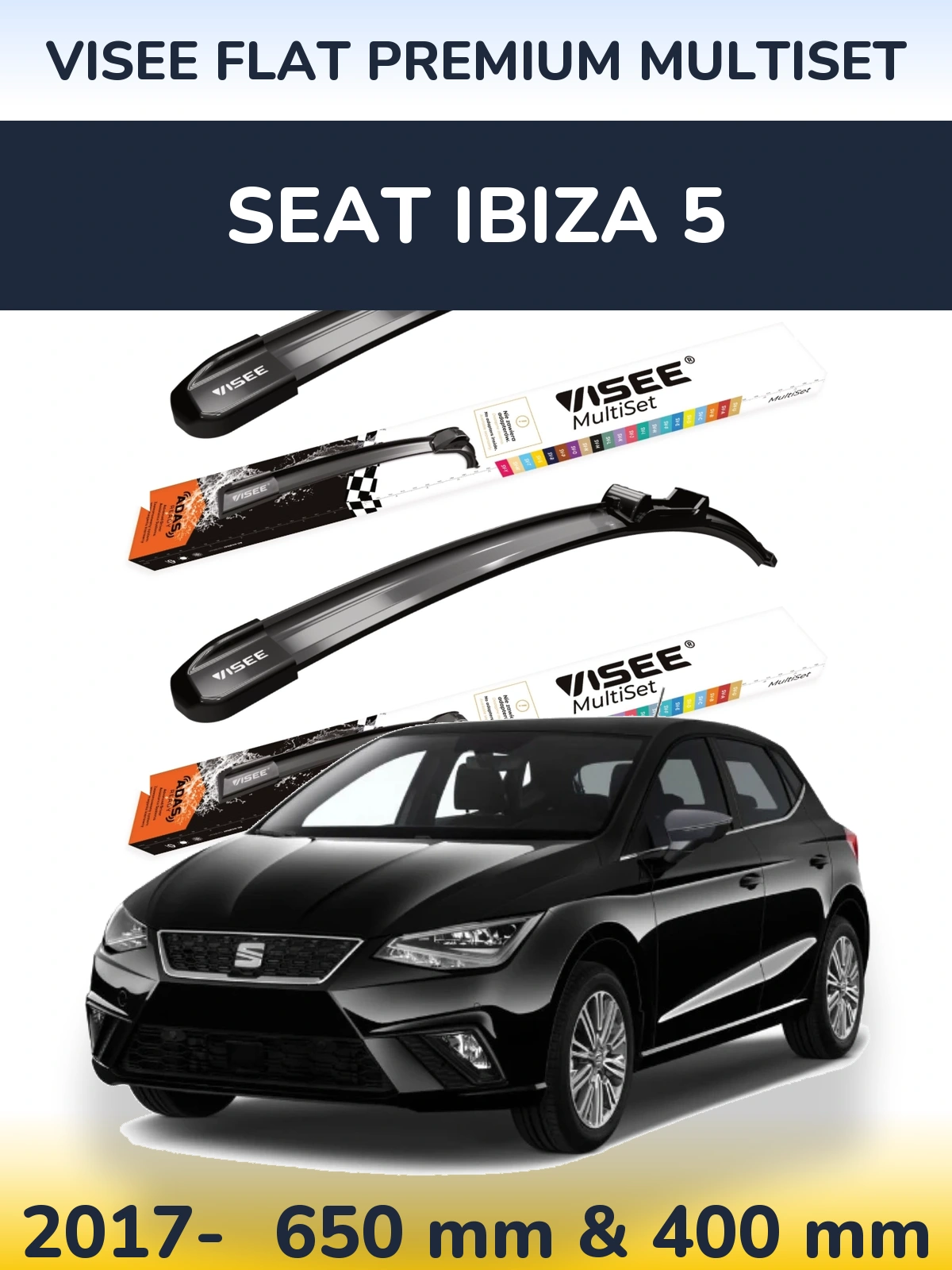 Ștergătoare VISEE FLAT PREMIUM MultiSet pentru SEAT Ibiza 5