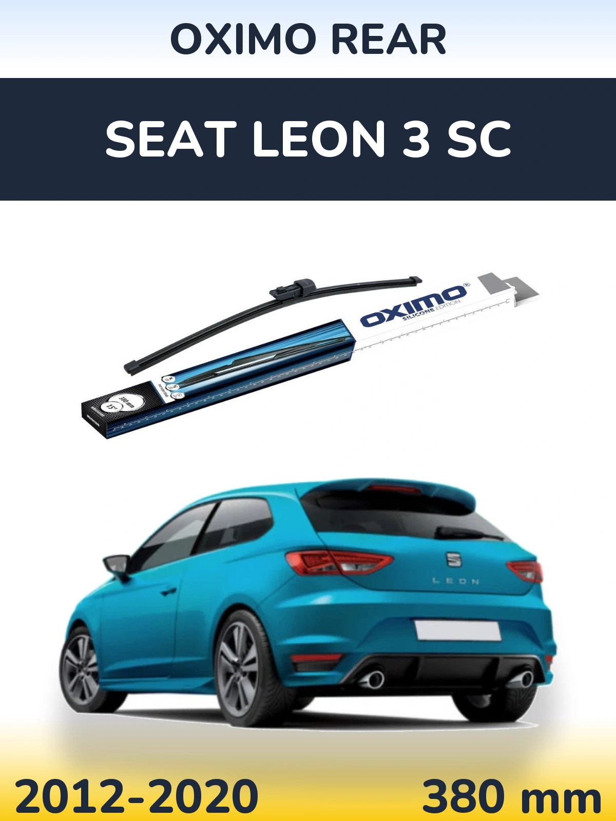 Ștergătoare Oximo Rear pentru SEAT Leon 3 SC